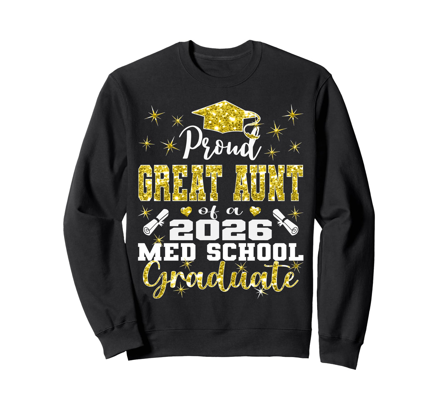 Proud Great Aunt 2026 Class Med Sweatshirt - Unique Graphic Men Women - T-Shirt, Sweatshirt, Hoodie