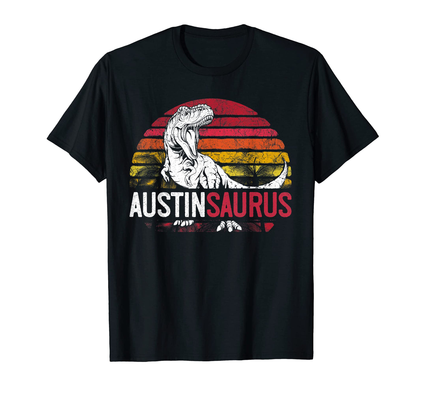 Austin Saurus Funny Personalized T-Shirt - Custom Art Print Unisex - T-Shirt, Sweatshirt, Hoodie
