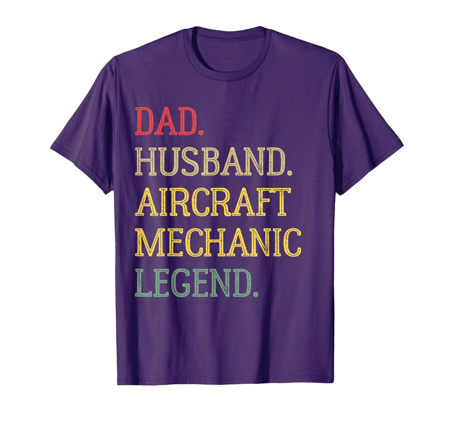 Dad Husband Aircraft Mechanic Legend T-Shirt - Graphic Print for Adults - T-Shirt, Sweatshirt, Hoodie