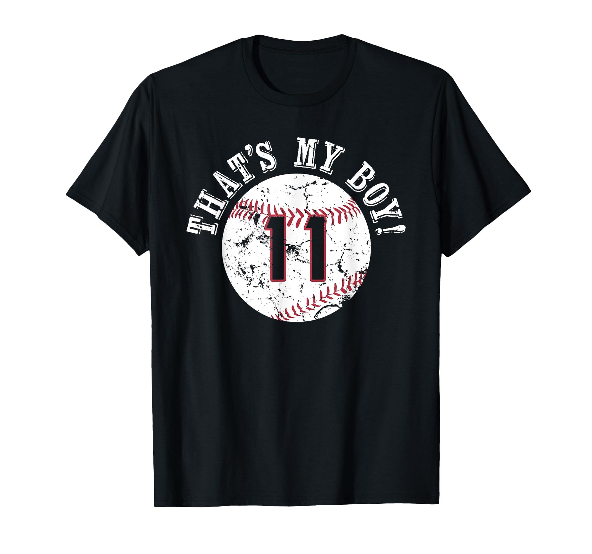 Unique Thats My 11 Baseball Player Mom Or T-Shirt - Trendy Graphic Unisex - T-Shirt, Sweatshirt, Hoodie