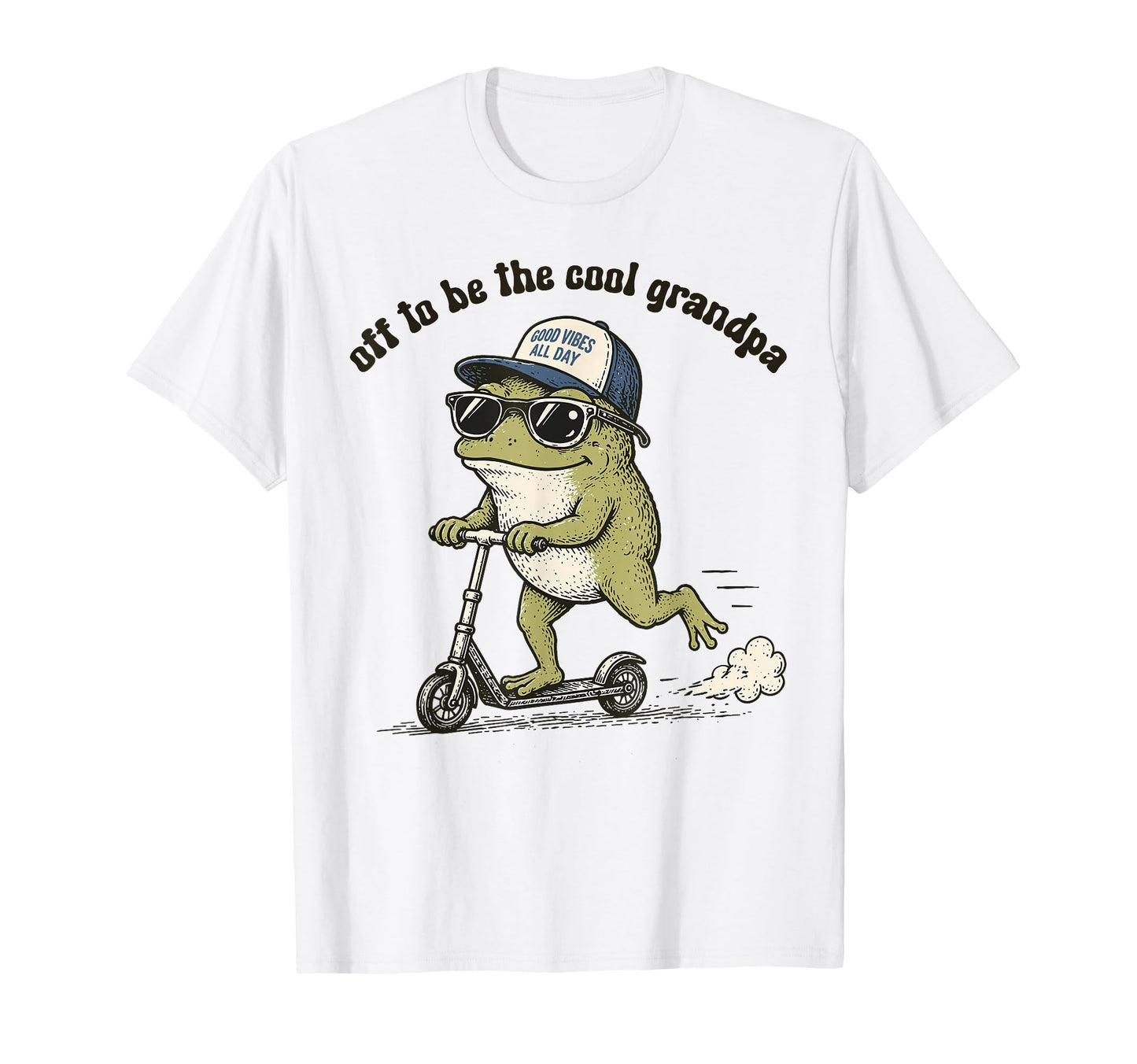 Off To Be Grandpa Funny Grandfathers T-Shirt - Casual Everyday Wear Unisex - T-Shirt, Sweatshirt, Hoodie