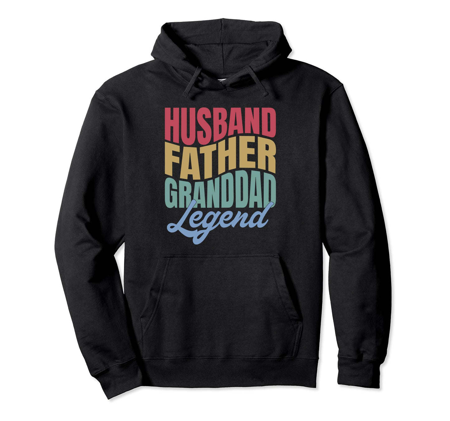 Husband Father Granddad Legend Wavy Hoodie - Graphic Print Unisex - T-Shirt, Sweatshirt, Hoodie
