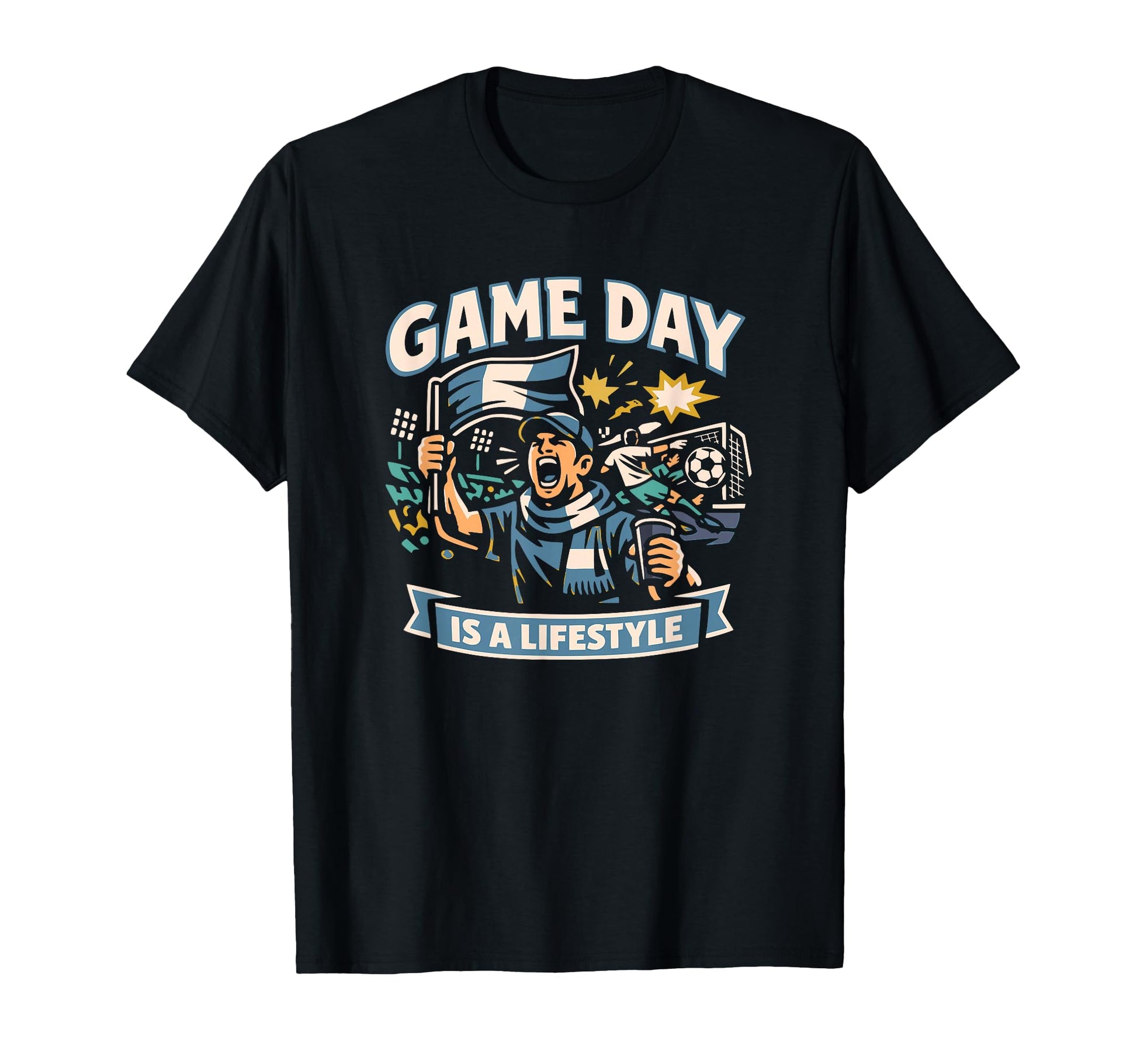 Game Day Is Lifestyle Soccer Supporter T-Shirt - Graphic Print Men Women - T-Shirt, Sweatshirt, Hoodie