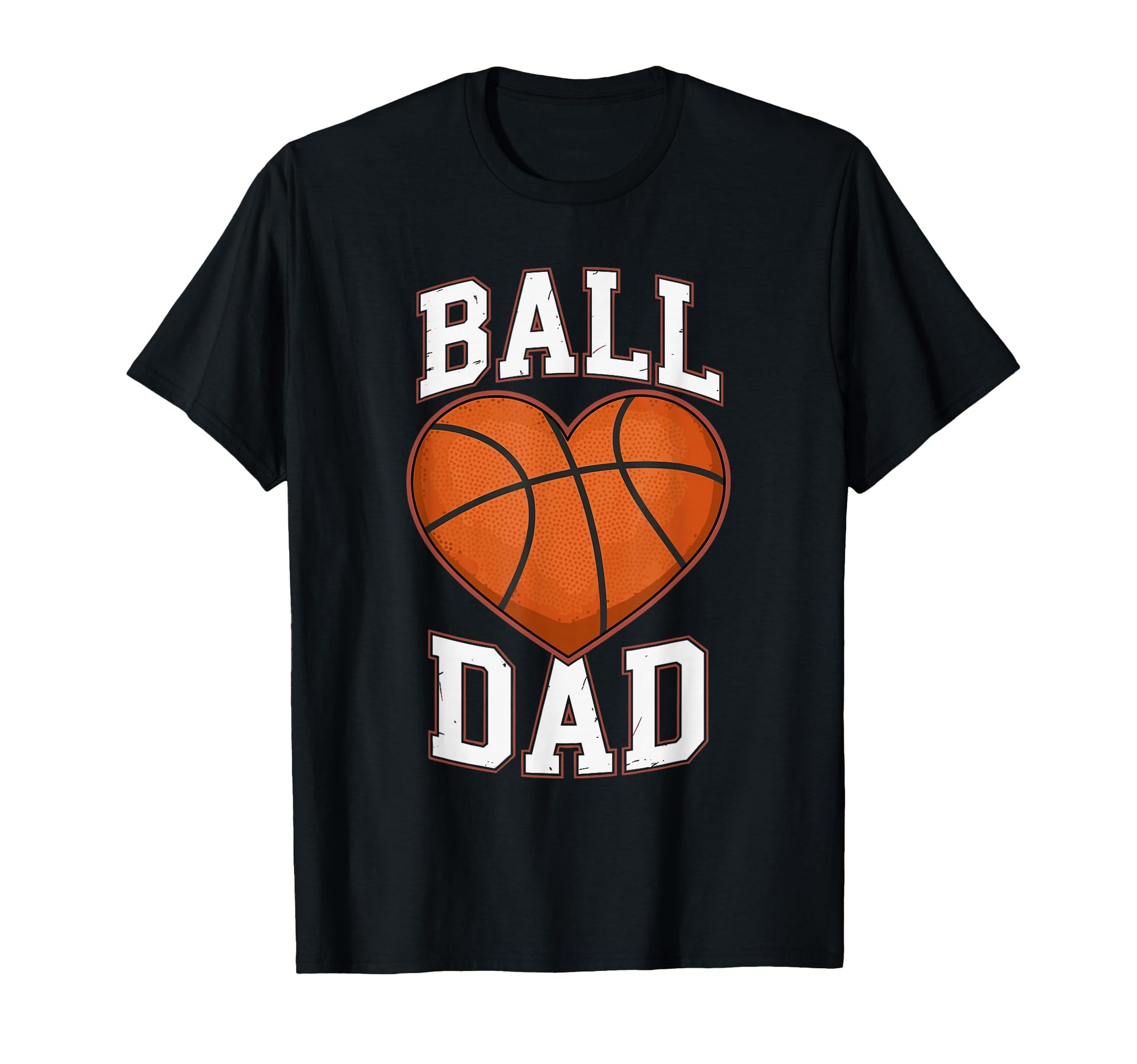Basketball Ball Dad Heart Fathers Day T-Shirt - Trendy Graphic Unisex - T-Shirt, Sweatshirt, Hoodie