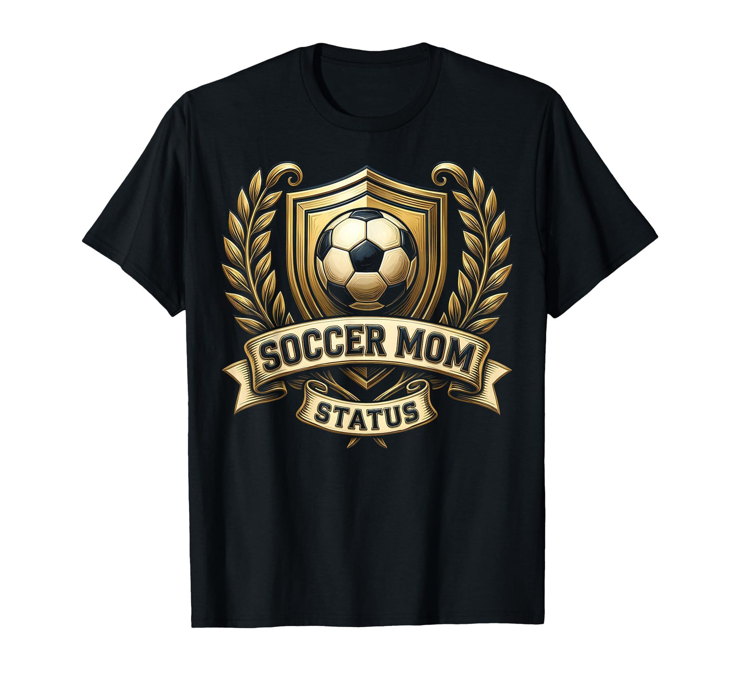 Soccer Mom Status Proud Sports Mom T-Shirt - Fun Novelty Design for Adults - T-Shirt, Sweatshirt, Hoodie