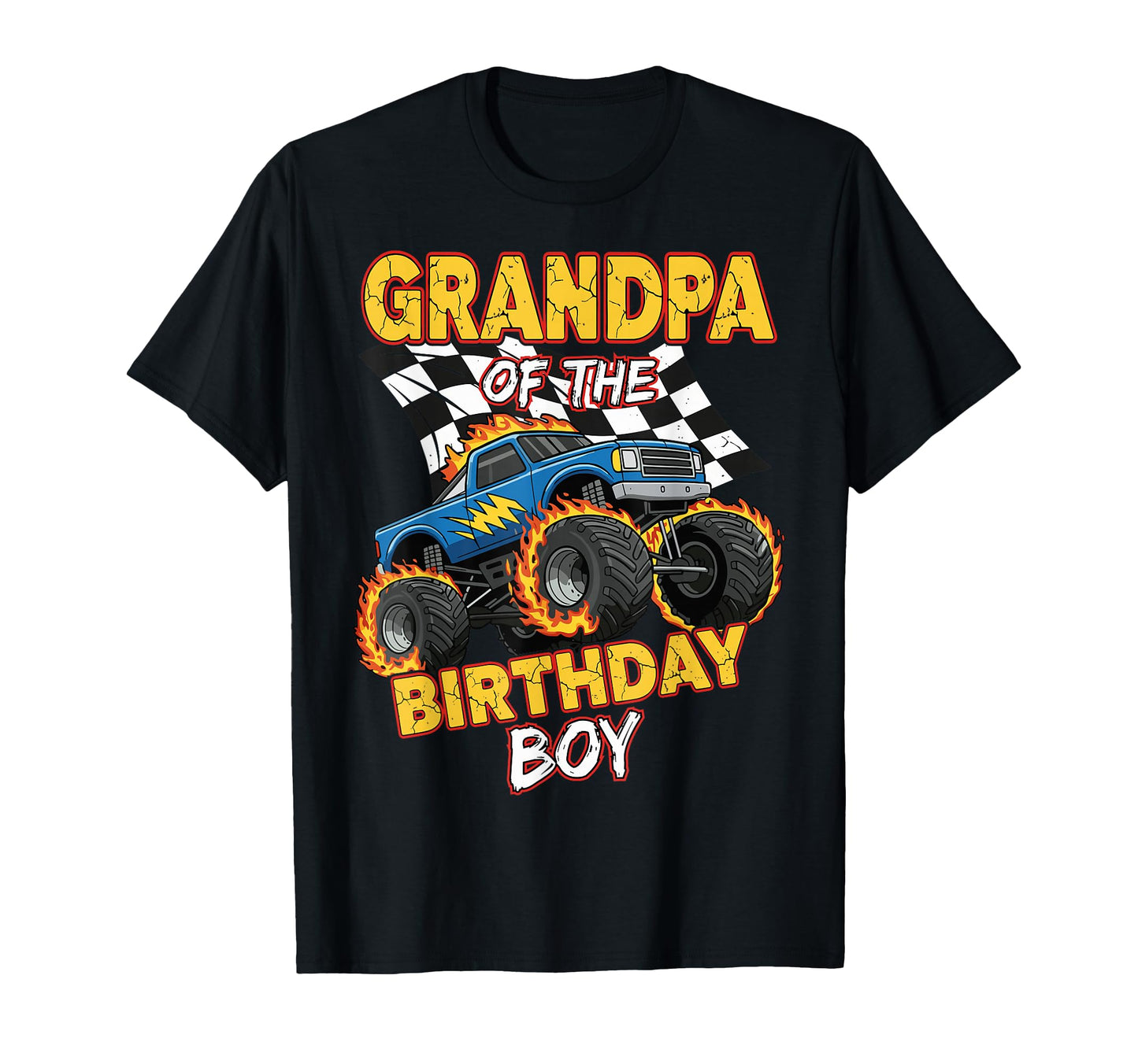 Grandpa Birthday Monster Truck T-Shirt - Novelty Apparel Men Women - T-Shirt, Sweatshirt, Hoodie