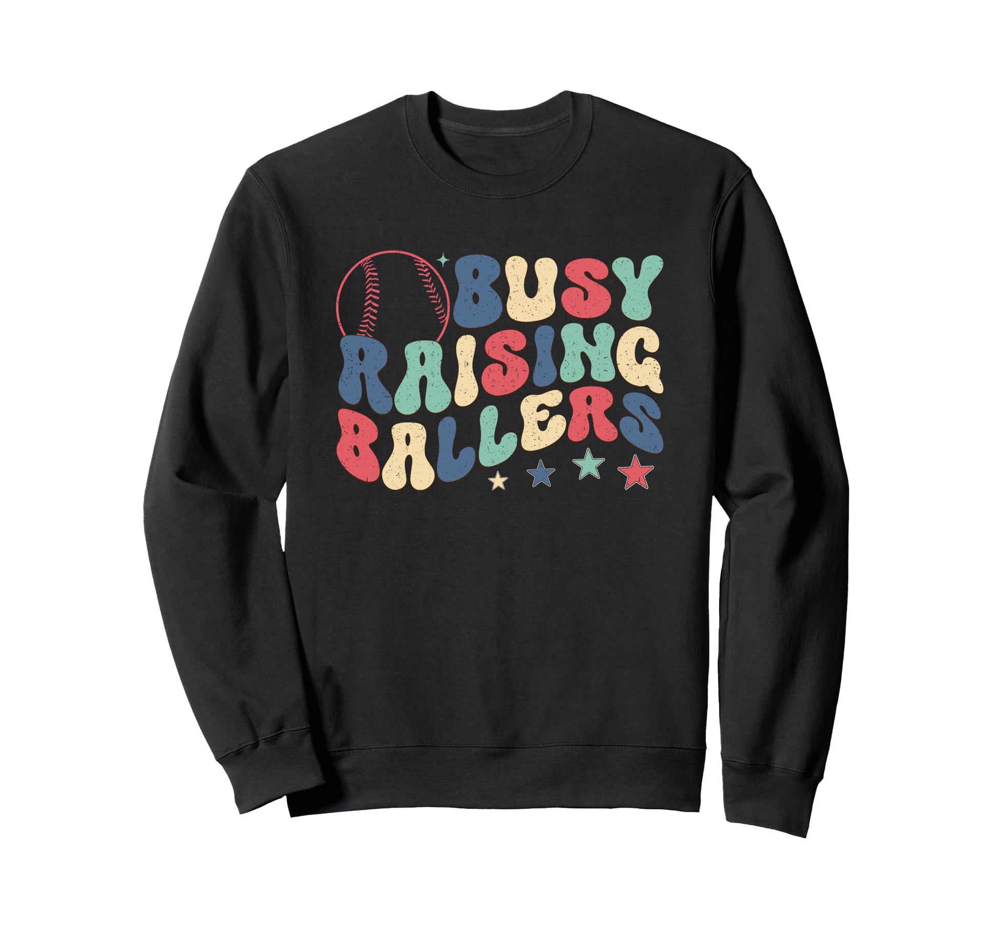 Busy Raising Ballers Fun Sports Parent Sweatshirt - Trendy Graphic Unisex - T-Shirt, Sweatshirt, Hoodie