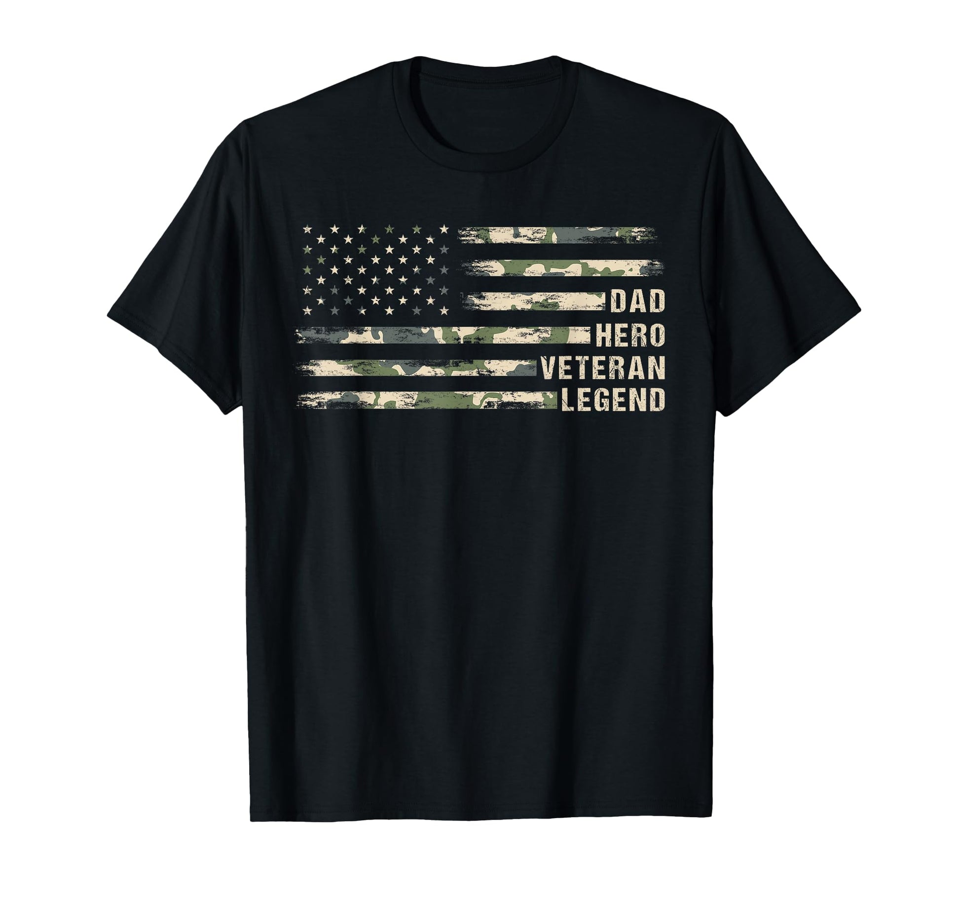 Dad Hero Veteran Legend T-Shirt - Casual Everyday Wear Men Women - T-Shirt, Sweatshirt, Hoodie