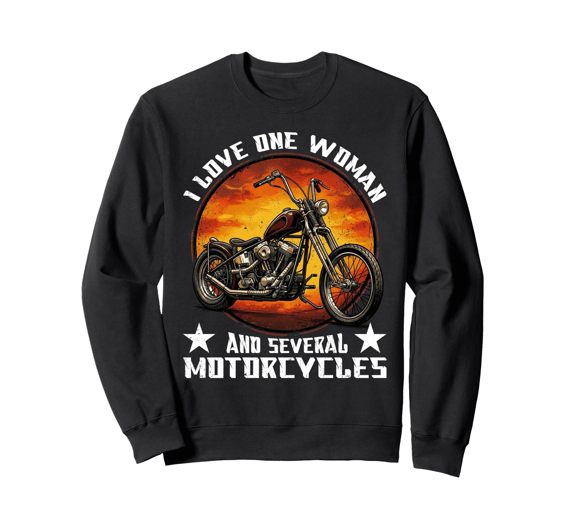 I Love One And Several Motorcycles Sweatshirt - Custom Art Print Men Women - T-Shirt, Sweatshirt, Hoodie