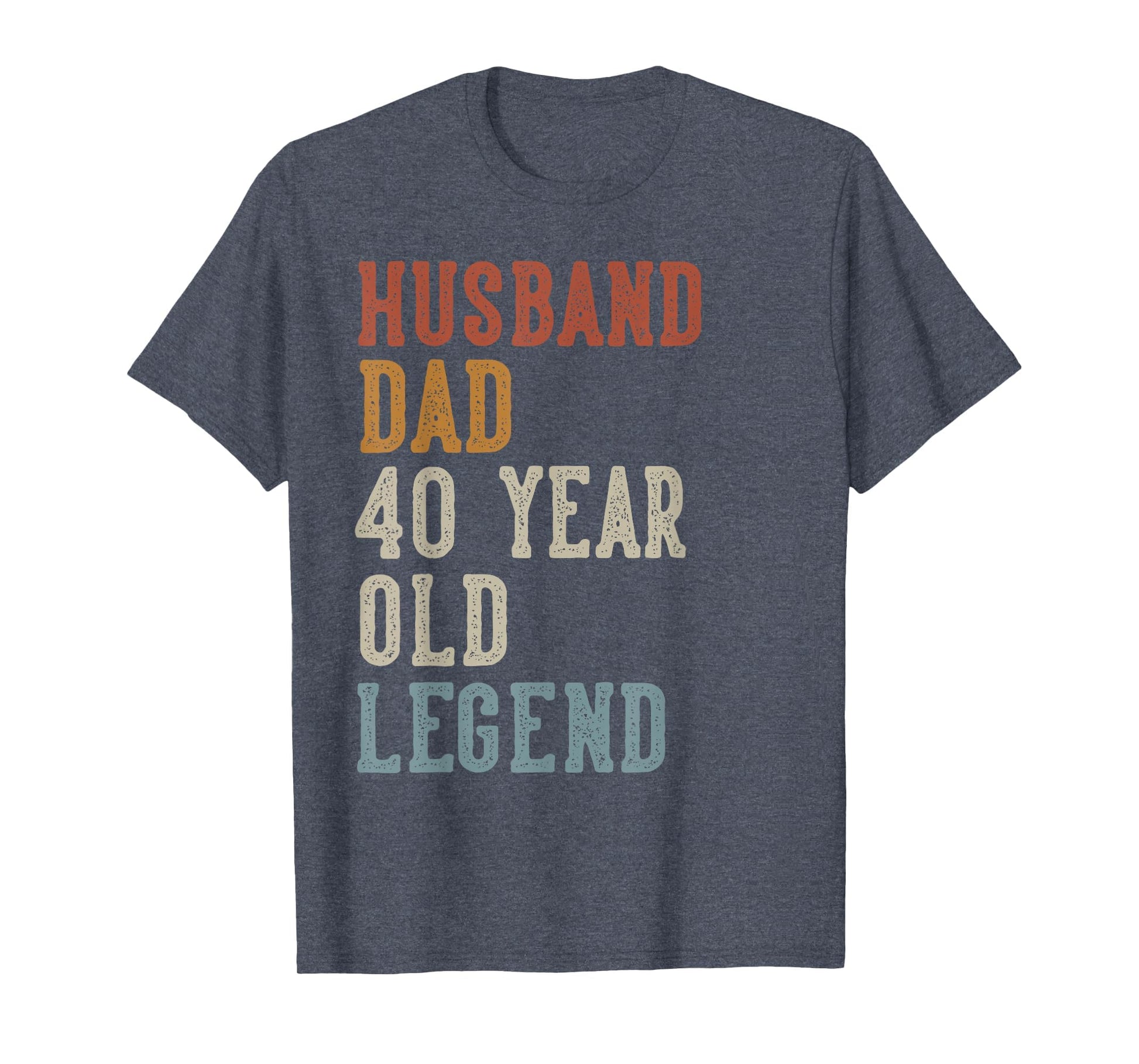 Husband Dad 40 Year Old Legend 40Th T-Shirt - Trendy Graphic for Adults - T-Shirt, Sweatshirt, Hoodie