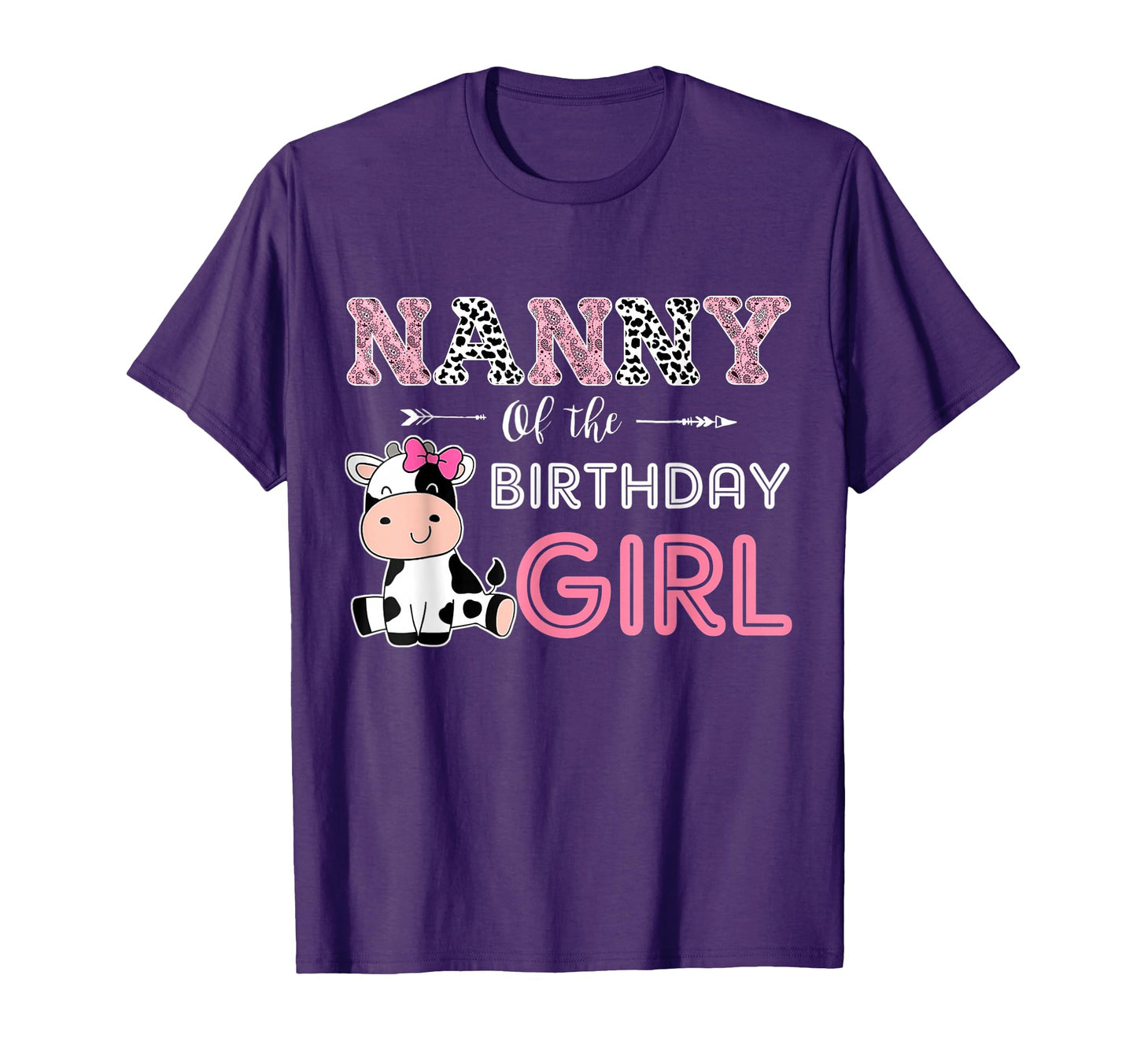 Nanny Birthday Farm Cow Grandma Matching T-Shirt - Unique Graphic Unisex - T-Shirt, Sweatshirt, Hoodie