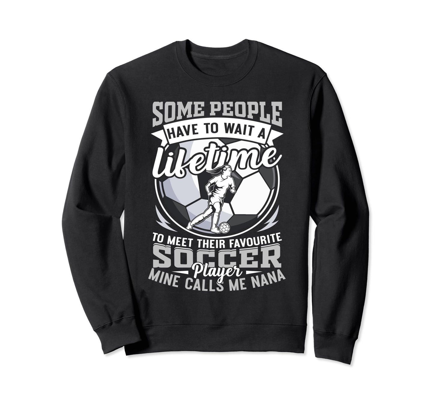 My Favorite Soccer Player Calls Me Sweatshirt - Novelty Apparel Men Women - T-Shirt, Sweatshirt, Hoodie