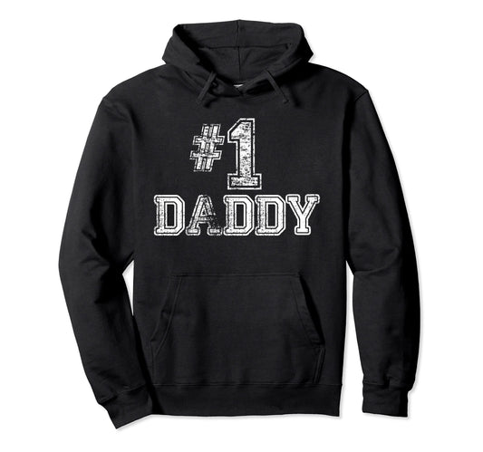 1 Daddy Number One Father Hoodie - Aesthetic Graphic for Adults - T-Shirt, Sweatshirt, Hoodie