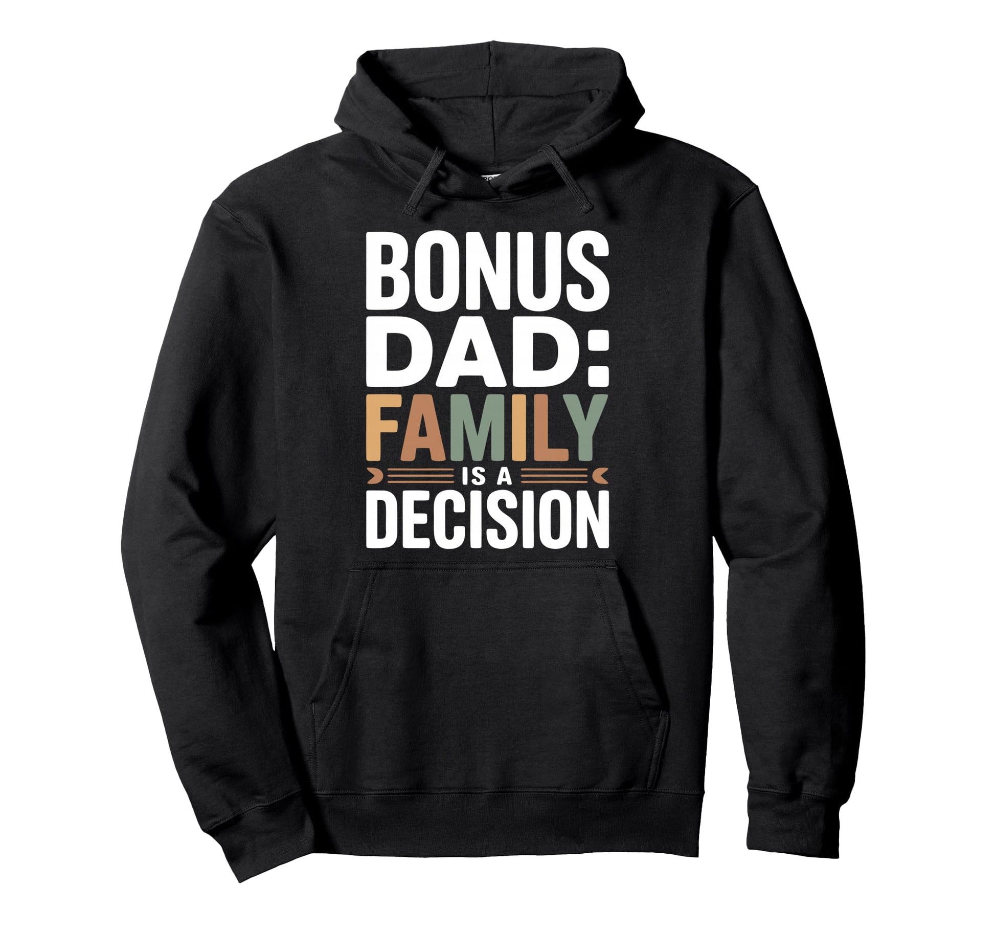 Bonus Dad Step Parent Family Stepdad Hoodie - Custom Art Print Men Women - T-Shirt, Sweatshirt, Hoodie