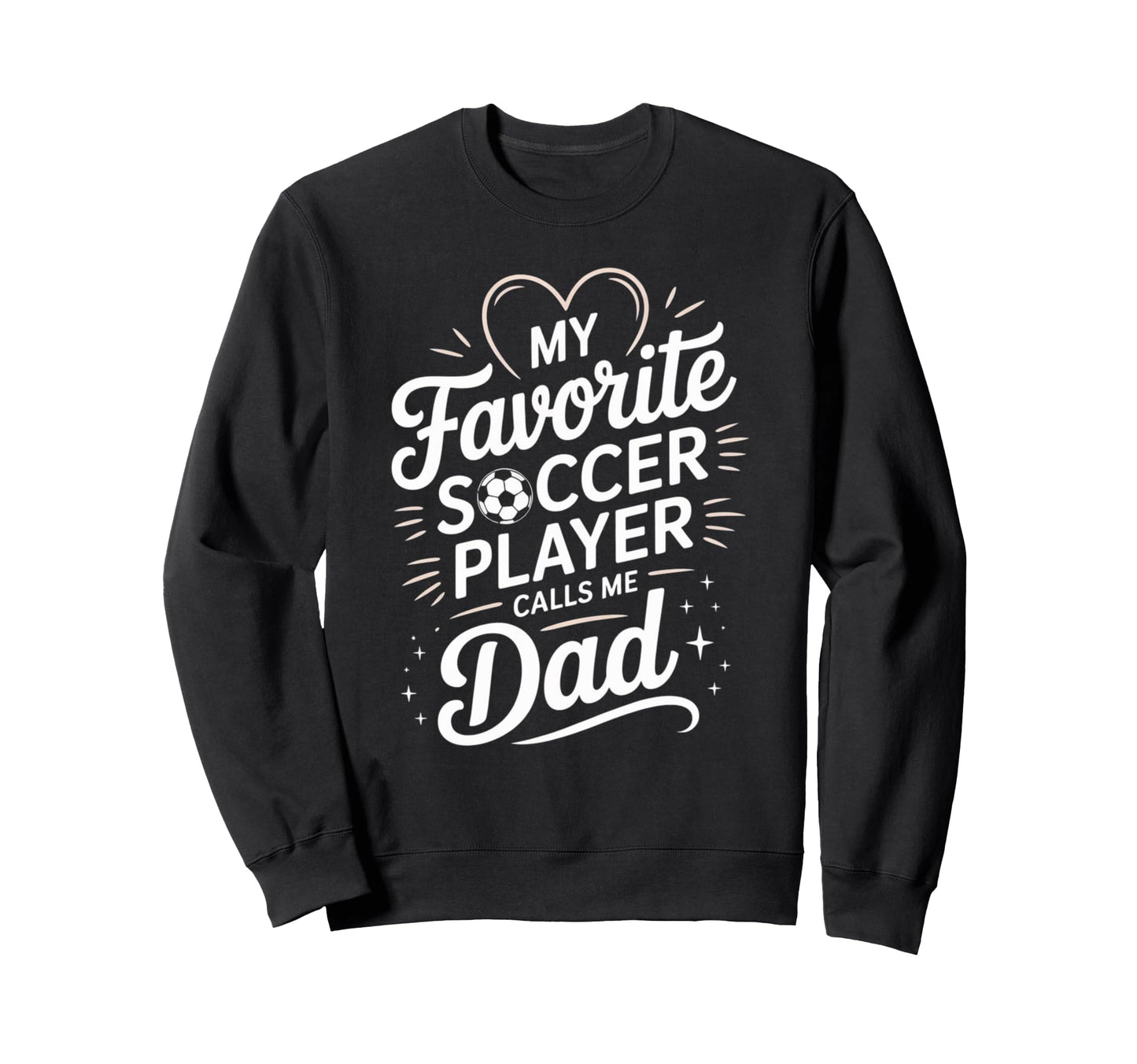 My Favorite Soccer Player Calls Me Sweatshirt - Minimalist Print Unisex - T-Shirt, Sweatshirt, Hoodie