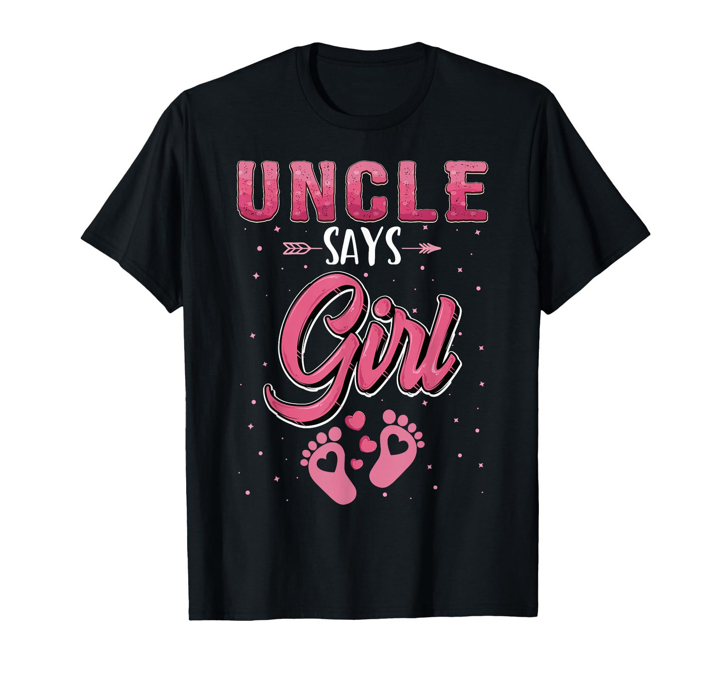 Gender Reveal Uncle Says T-Shirt - Casual Everyday Wear for Adults - T-Shirt, Sweatshirt, Hoodie