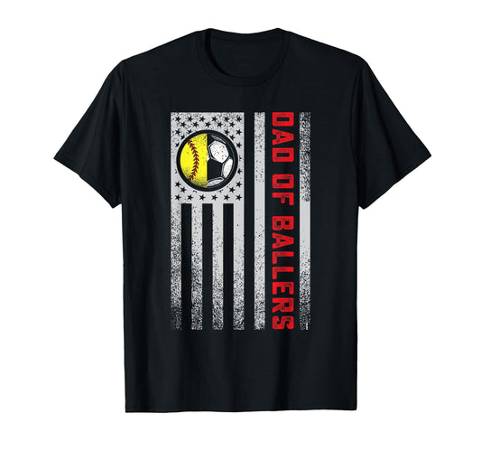 American Flag Dad Ballers Soccer T-Shirt - Casual Everyday Wear Unisex - T-Shirt, Sweatshirt, Hoodie