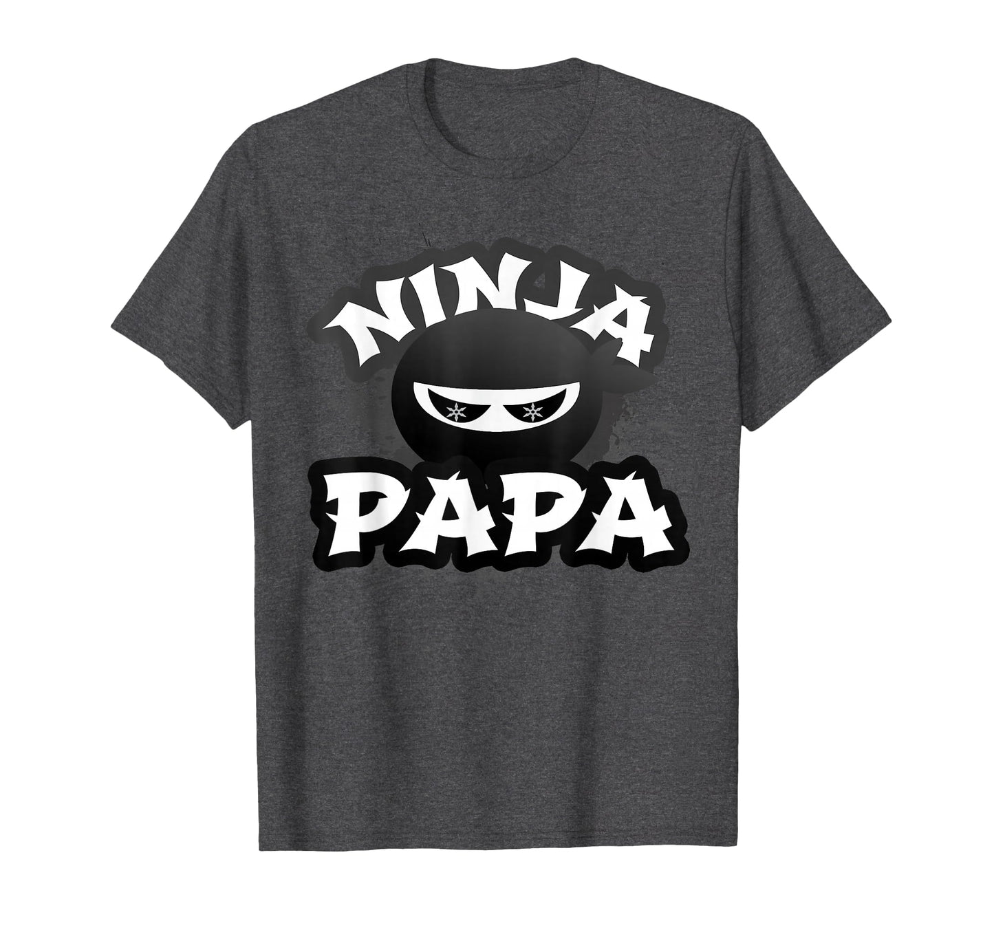 Funny Ninja Papa Multitasking Wfm Birthday T-Shirt - Trendy Graphic Unisex - T-Shirt, Sweatshirt, Hoodie