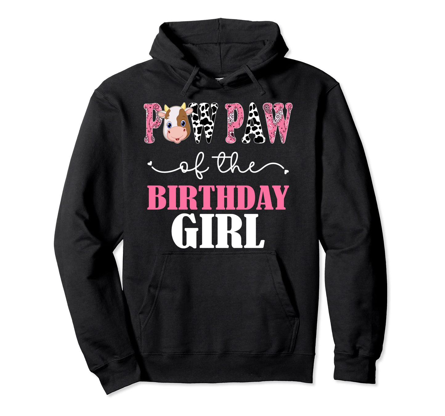 Paw Paw Birthday Cow Farm 1St Birthday Cow Hoodie - Minimalist Print Unisex - T-Shirt, Sweatshirt, Hoodie