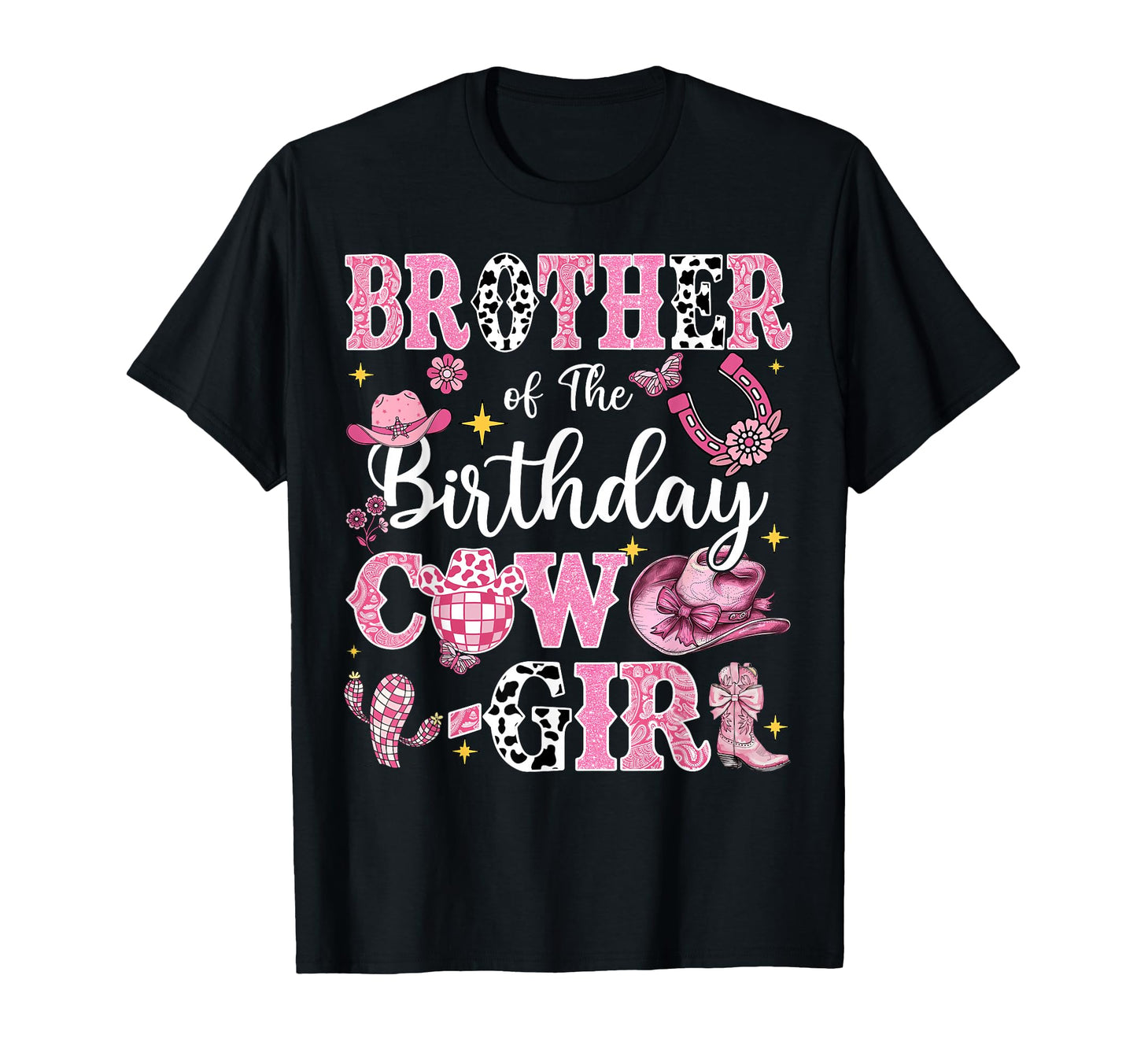 Brother Birthday Cow Rodeo Brother Bday T-Shirt - Novelty Apparel Unisex - T-Shirt, Sweatshirt, Hoodie