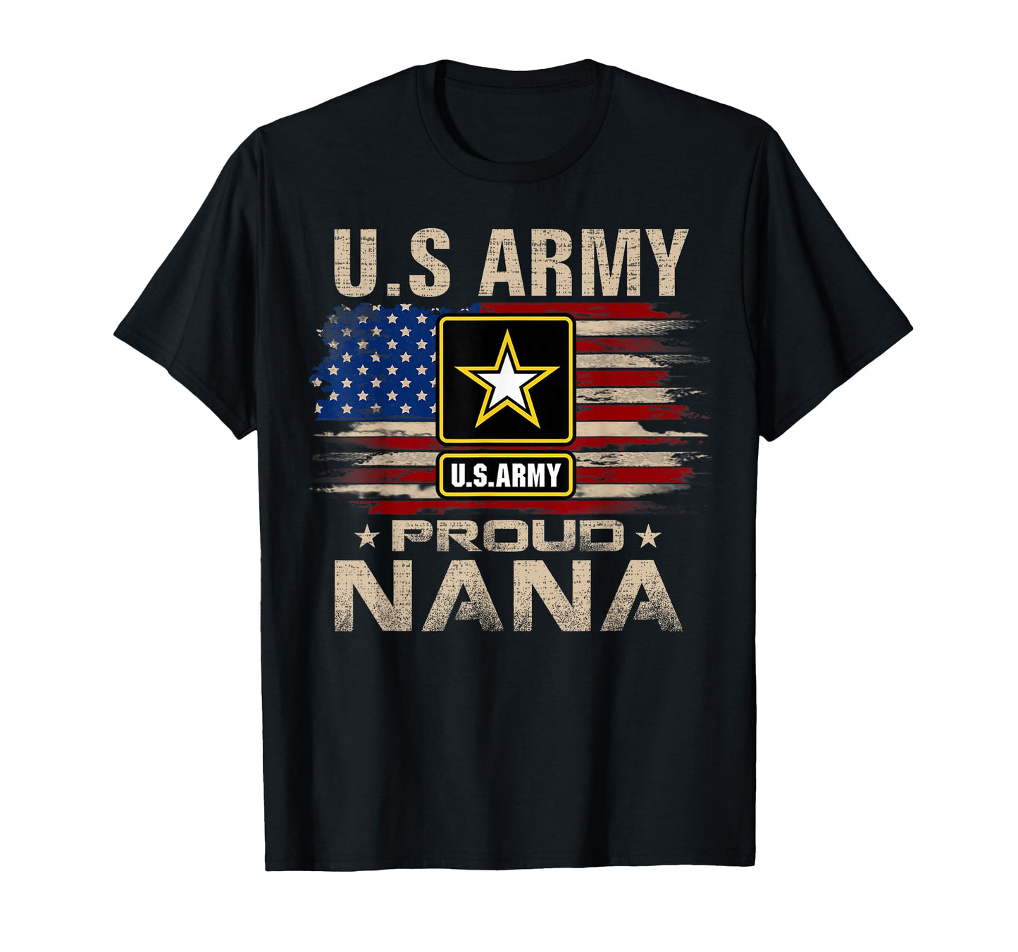 U S Army Proud Nana American Flag T-Shirt - Streetwear Style for Adults - T-Shirt, Sweatshirt, Hoodie