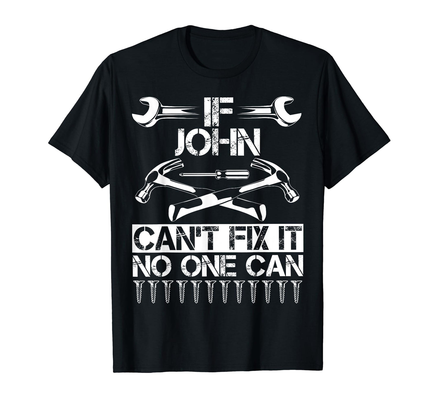 John Fix It Funny Birthday T-Shirt - Aesthetic Graphic for Adults - T-Shirt, Sweatshirt, Hoodie