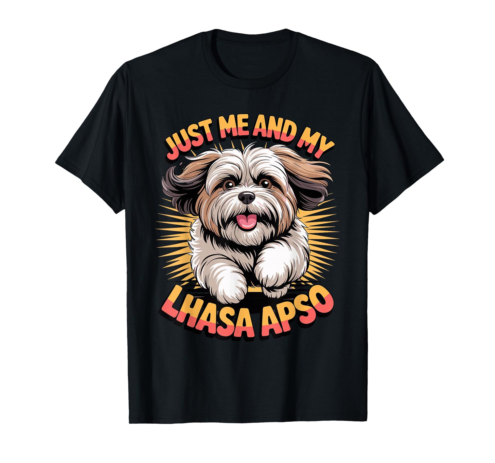 Cartoon Pet Small Dog Breed Just Me T-Shirt - Novelty Apparel Men Women - T-Shirt, Sweatshirt, Hoodie