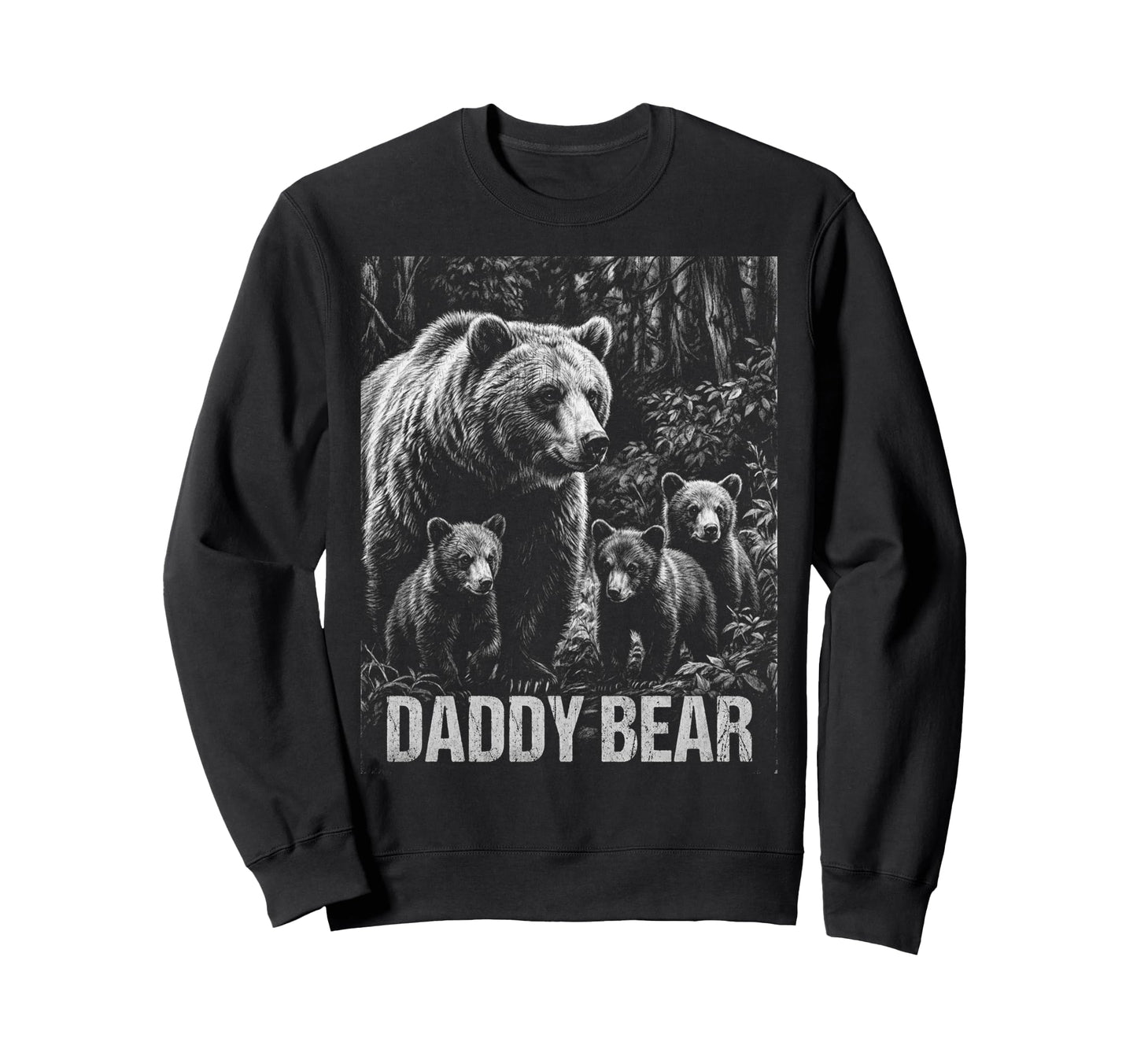 Daddy Bear Family Matching Dad Sweatshirt - Unique Graphic Unisex - T-Shirt, Sweatshirt, Hoodie