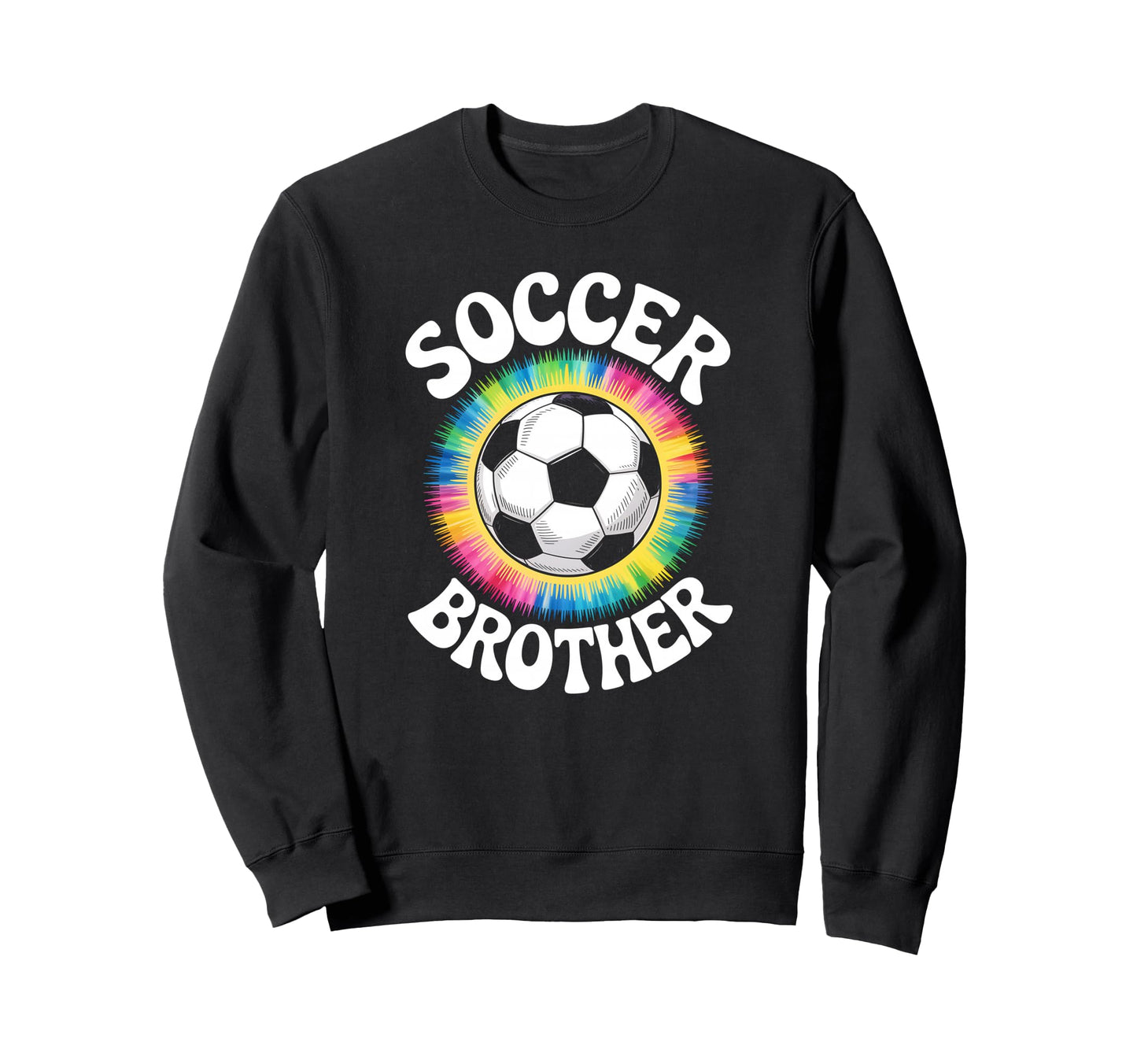 Soccer Brother Tie Dye Spirit Sweatshirt - Casual Everyday Wear for Adults - T-Shirt, Sweatshirt, Hoodie