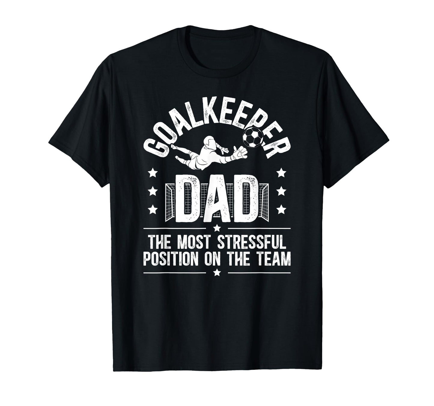 Funny Soccer Goalkeeper Dad Soccer T-Shirt - Custom Art Print for Adults - T-Shirt, Sweatshirt, Hoodie