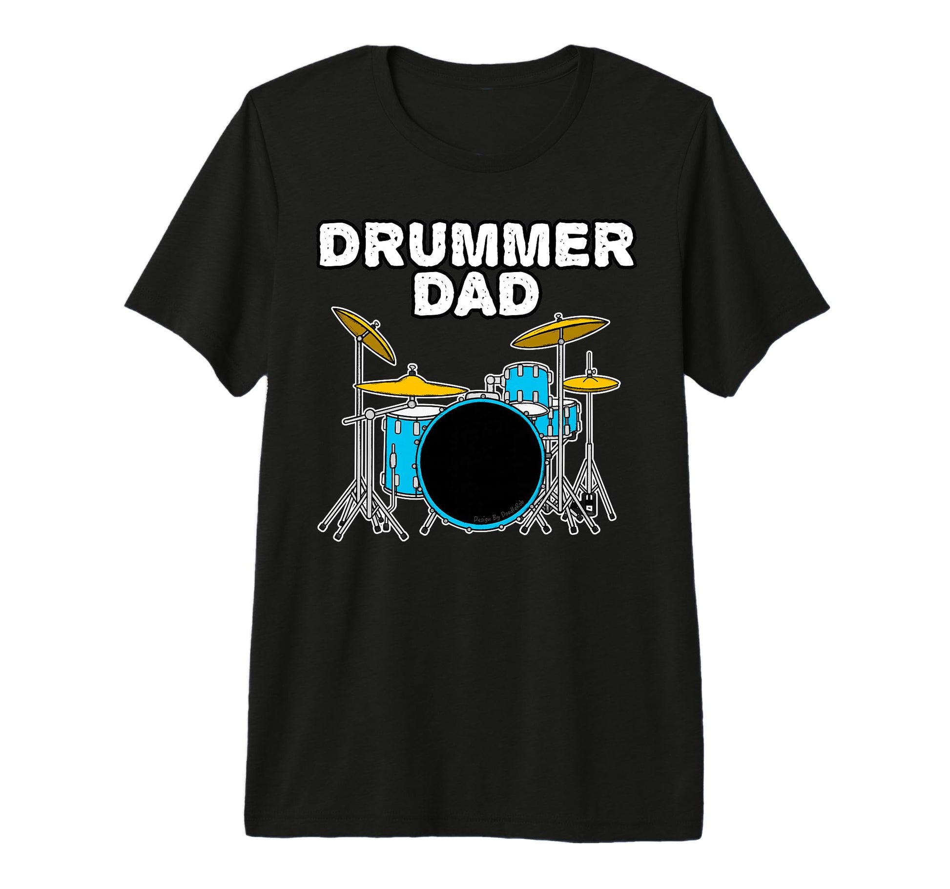 Mens Drummer Dad Fathers Day Drums T-Shirt - Graphic Print Men Women - T-Shirt, Sweatshirt, Hoodie
