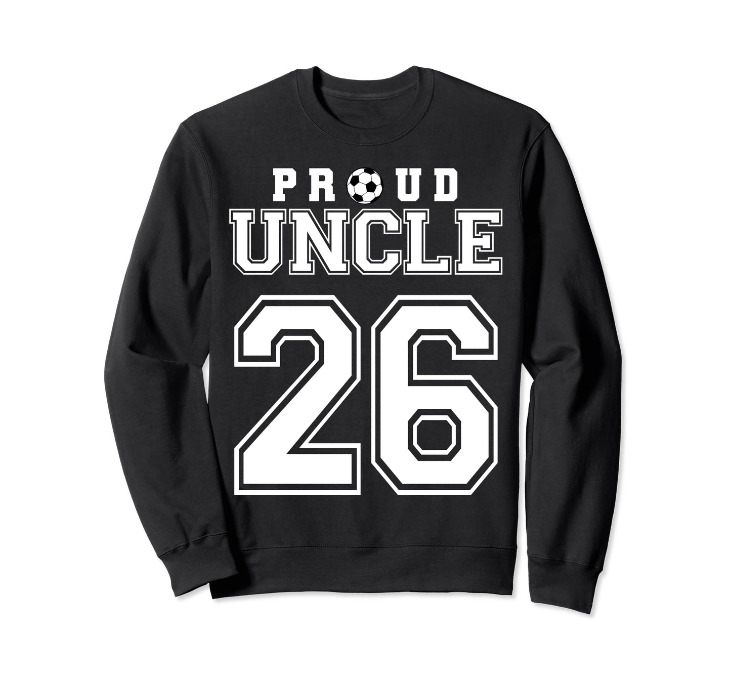 Number 26 Custom Proud Soccer Futbol Sweatshirt - Minimalist Print Unisex - T-Shirt, Sweatshirt, Hoodie