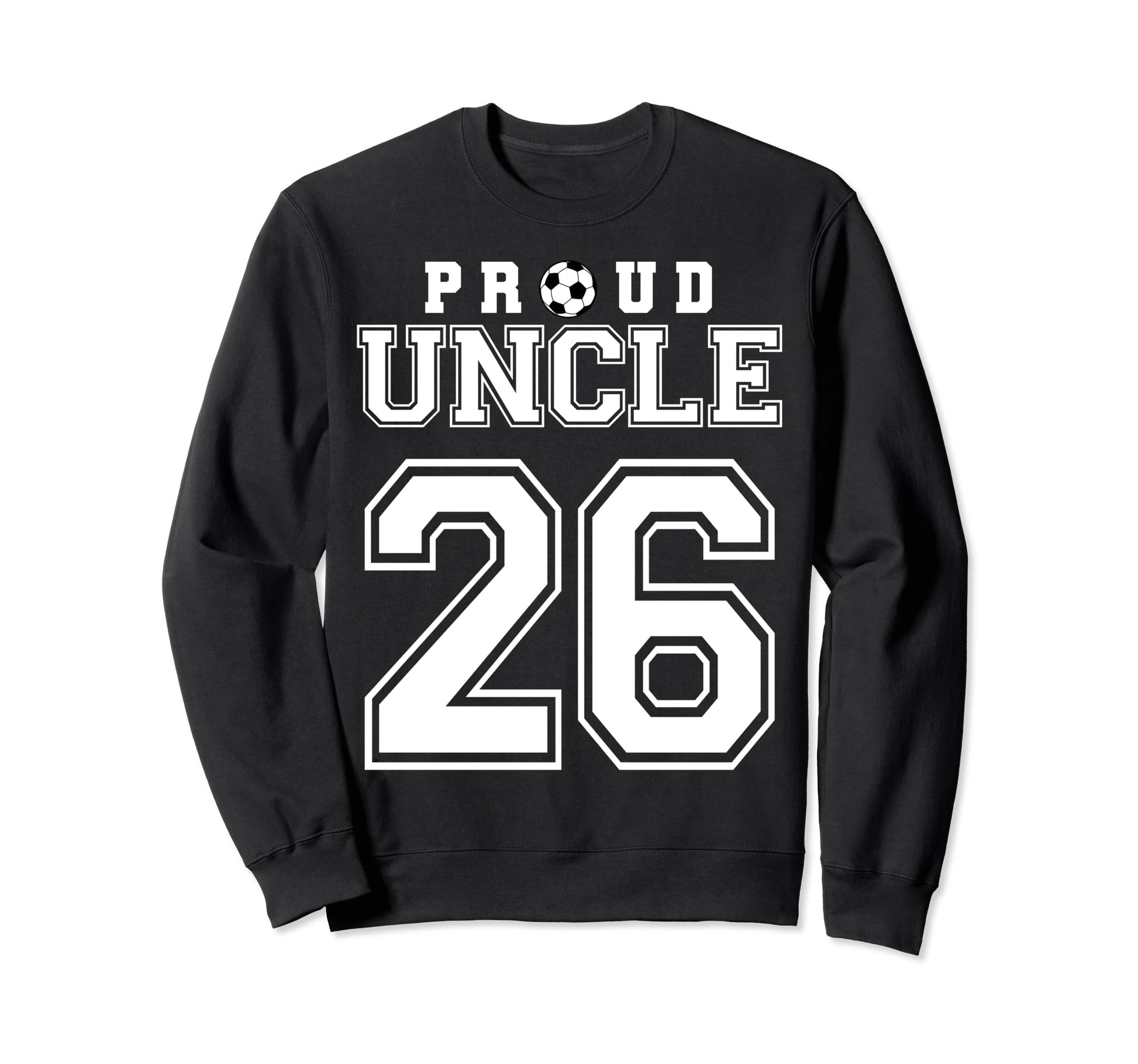 Number 26 Custom Proud Soccer Futbol Sweatshirt - Minimalist Print Unisex - T-Shirt, Sweatshirt, Hoodie