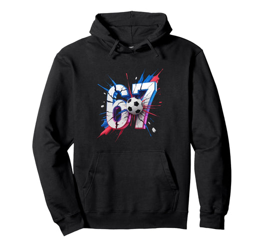 67 Soccer Smash Number Sixty Seven Hoodie - Aesthetic Graphic for Adults - T-Shirt, Sweatshirt, Hoodie