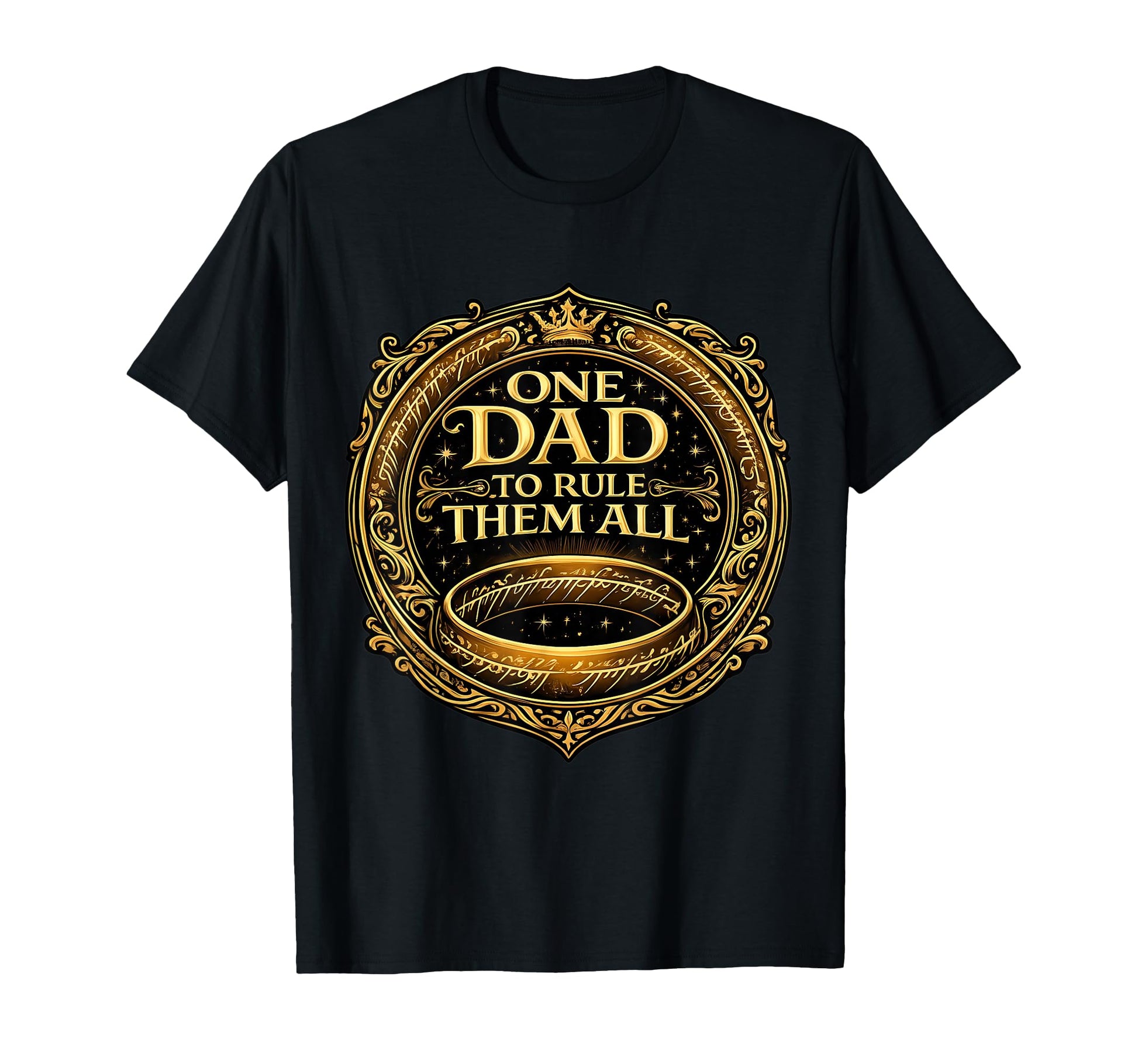 One Dad To Rule Them All Funny T-Shirt - Minimalist Print for Adults - T-Shirt, Sweatshirt, Hoodie