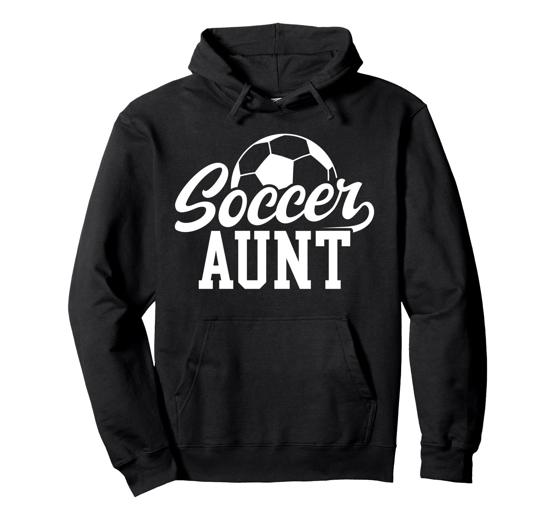 Soccer Aunt Soccer Player Aunt Soccer Auntie Hoodie - Graphic Print Unisex - T-Shirt, Sweatshirt, Hoodie