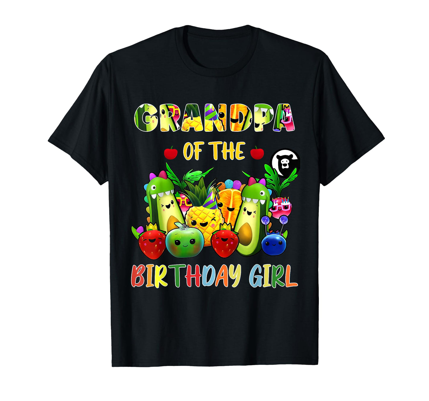 Grandpa Birthday Family Fruit T-Shirt - Custom Art Print Men Women - T-Shirt, Sweatshirt, Hoodie