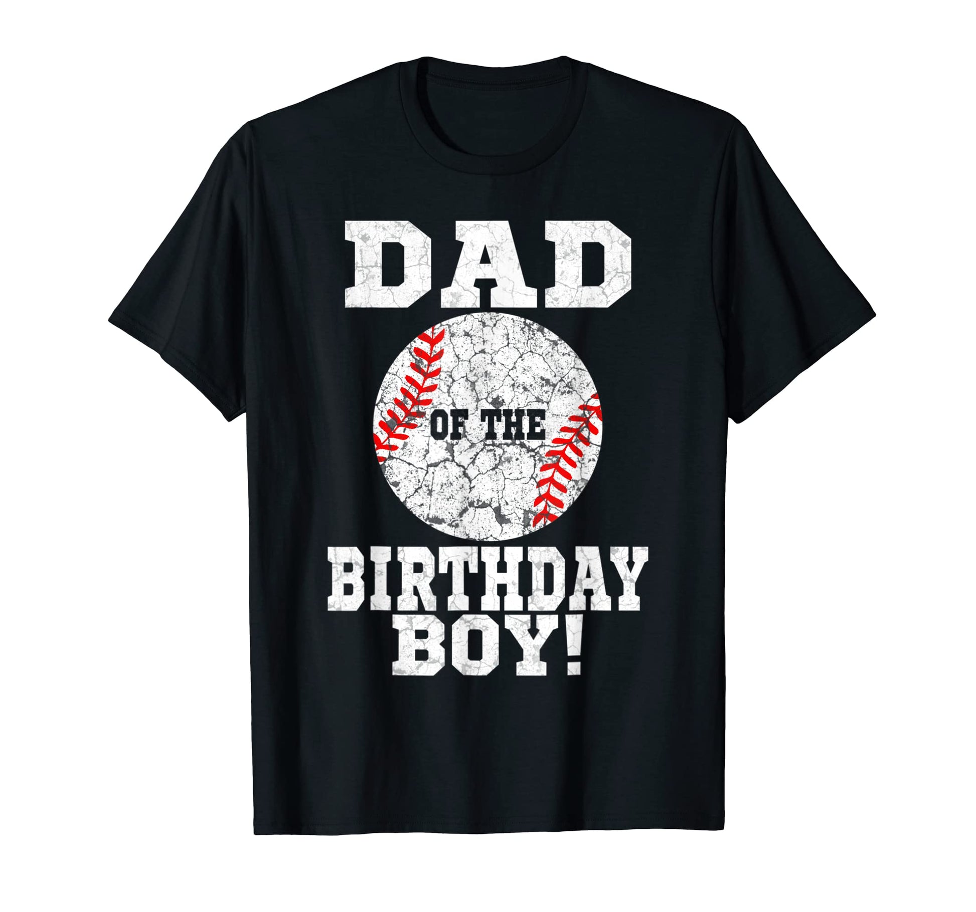 Mens Dad Birthday Baseball Birthday T-Shirt - Novelty Apparel for Adults - T-Shirt, Sweatshirt, Hoodie