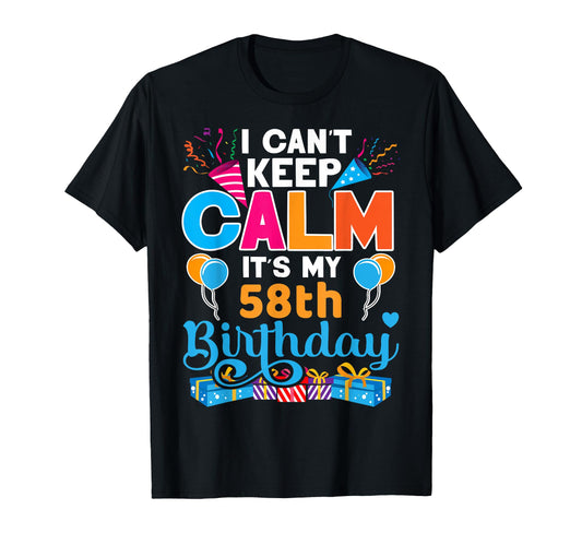 58 Years Old Bday Its My 58Th Birthday T-Shirt - Unique Graphic Men Women - T-Shirt, Sweatshirt, Hoodie