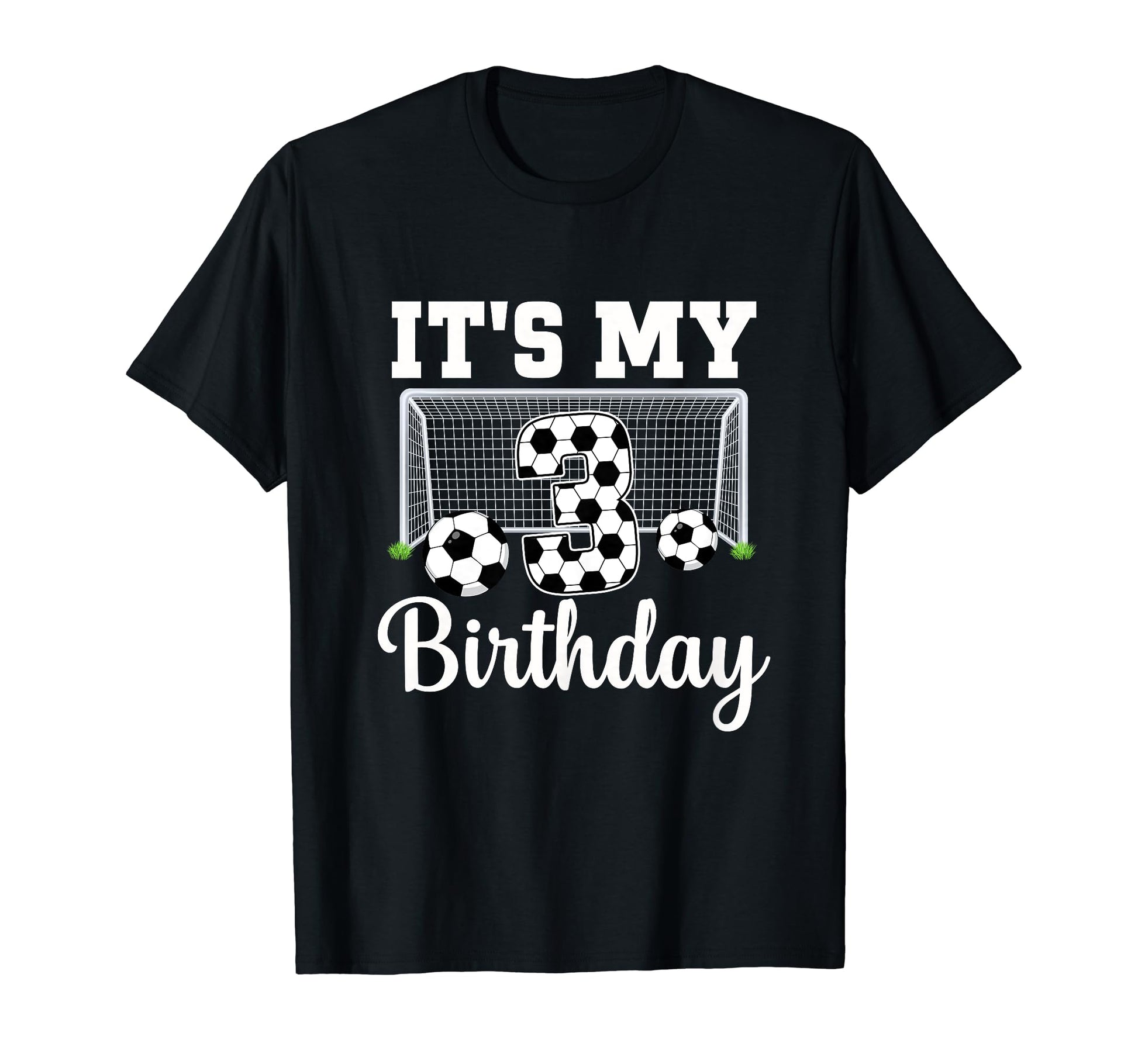 Its My 3Rd Birthday Soccer 3 Year Old T-Shirt - Fun Novelty Design Unisex - T-Shirt, Sweatshirt, Hoodie