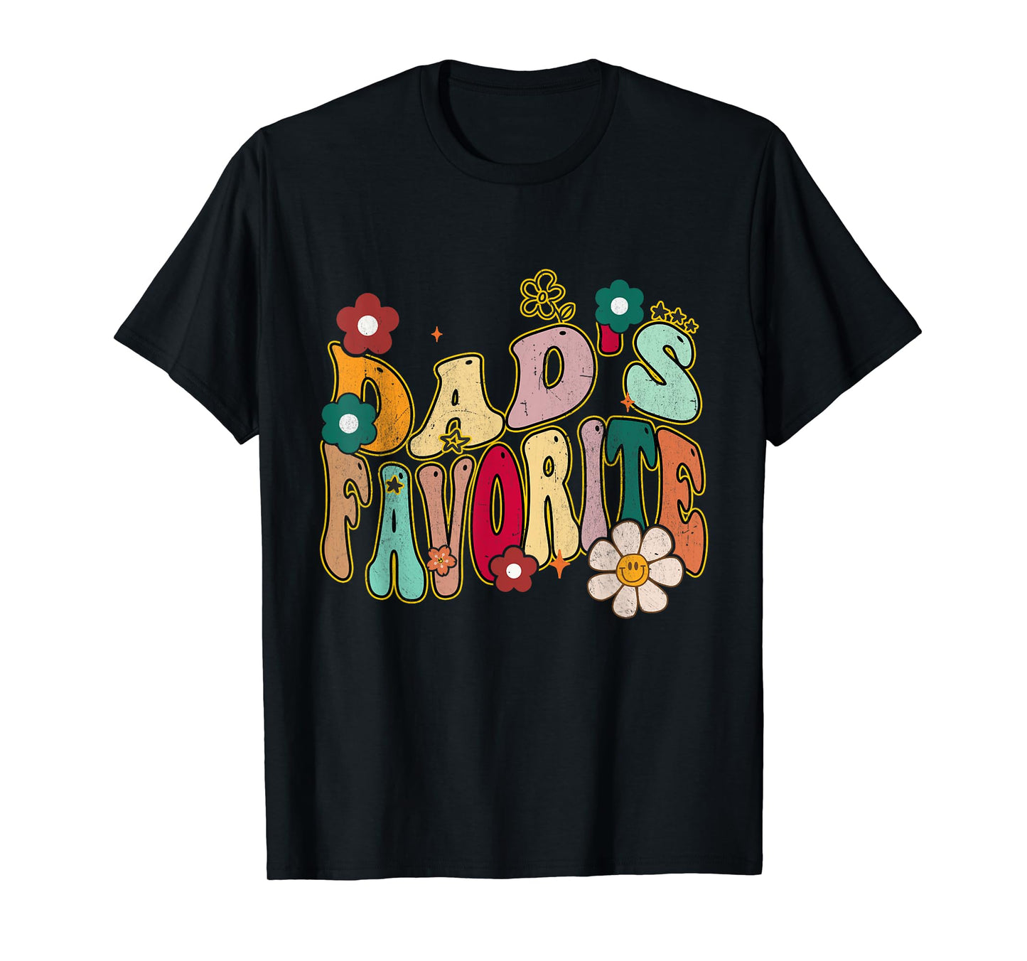 Dads Favorite Groovy Flowers T-Shirt - Streetwear Style for Adults - T-Shirt, Sweatshirt, Hoodie