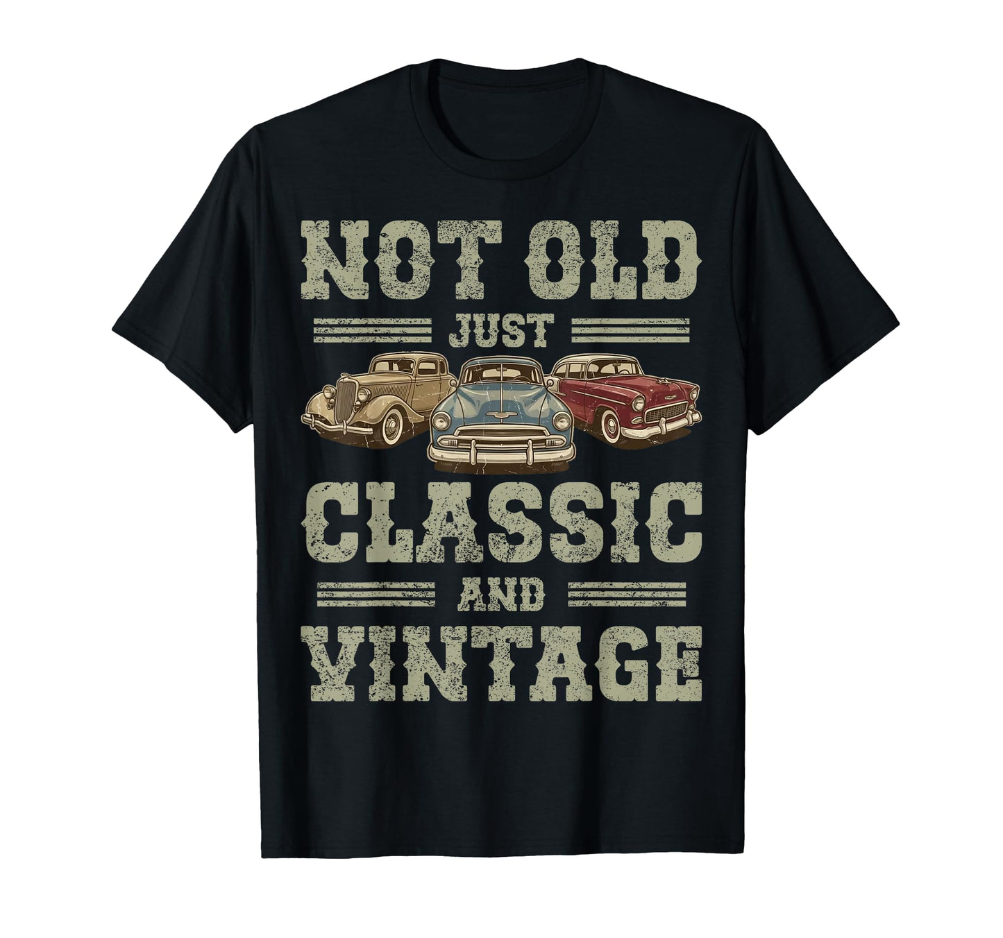 Not Old Just Funny Car Mens Womens Cars T-Shirt - Custom Art Print Unisex - T-Shirt, Sweatshirt, Hoodie
