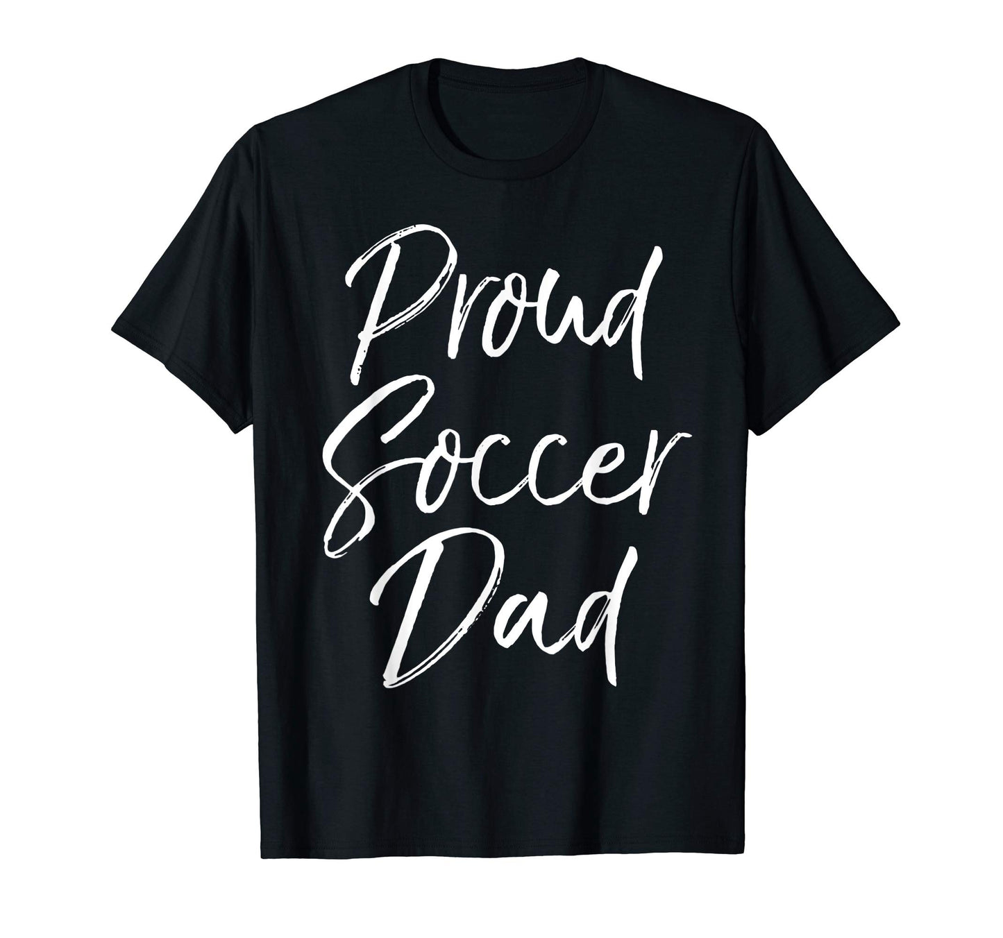 Matching Family Soccer Dad Gift T-Shirt - Custom Art Print Men Women - T-Shirt, Sweatshirt, Hoodie