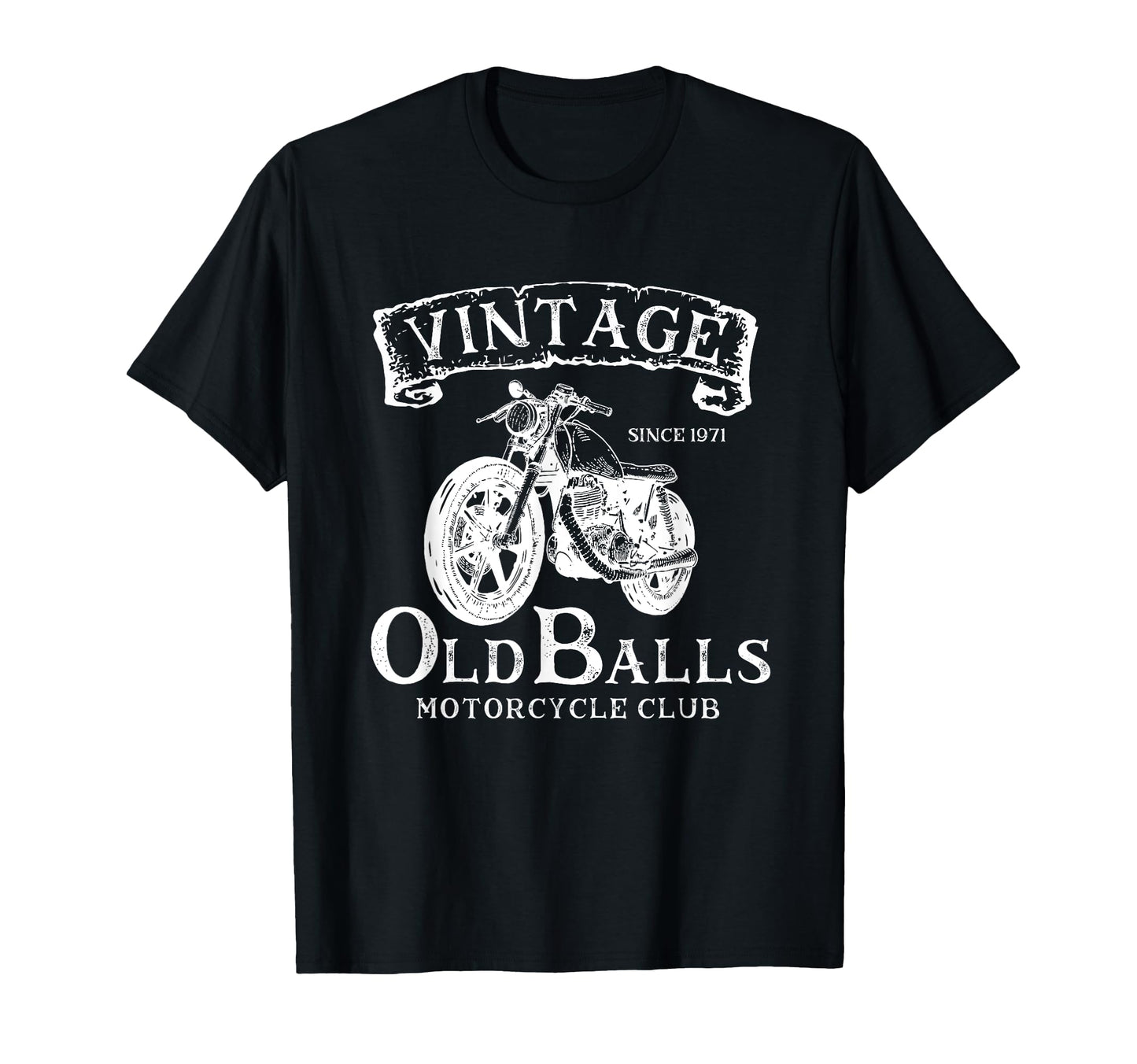 50Th Birthday Old Balls Motorcycle Club T-Shirt - Streetwear Style Unisex - T-Shirt, Sweatshirt, Hoodie
