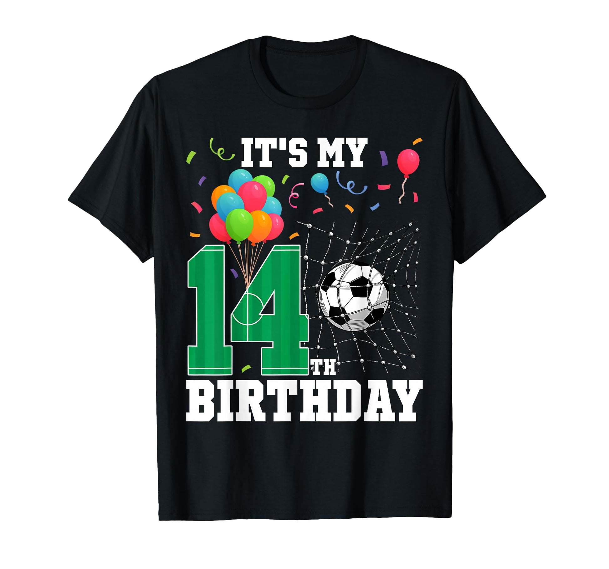 14 Year Old Its My 14Th Birthday Soccer T-Shirt - Unique Graphic Men Women - T-Shirt, Sweatshirt, Hoodie