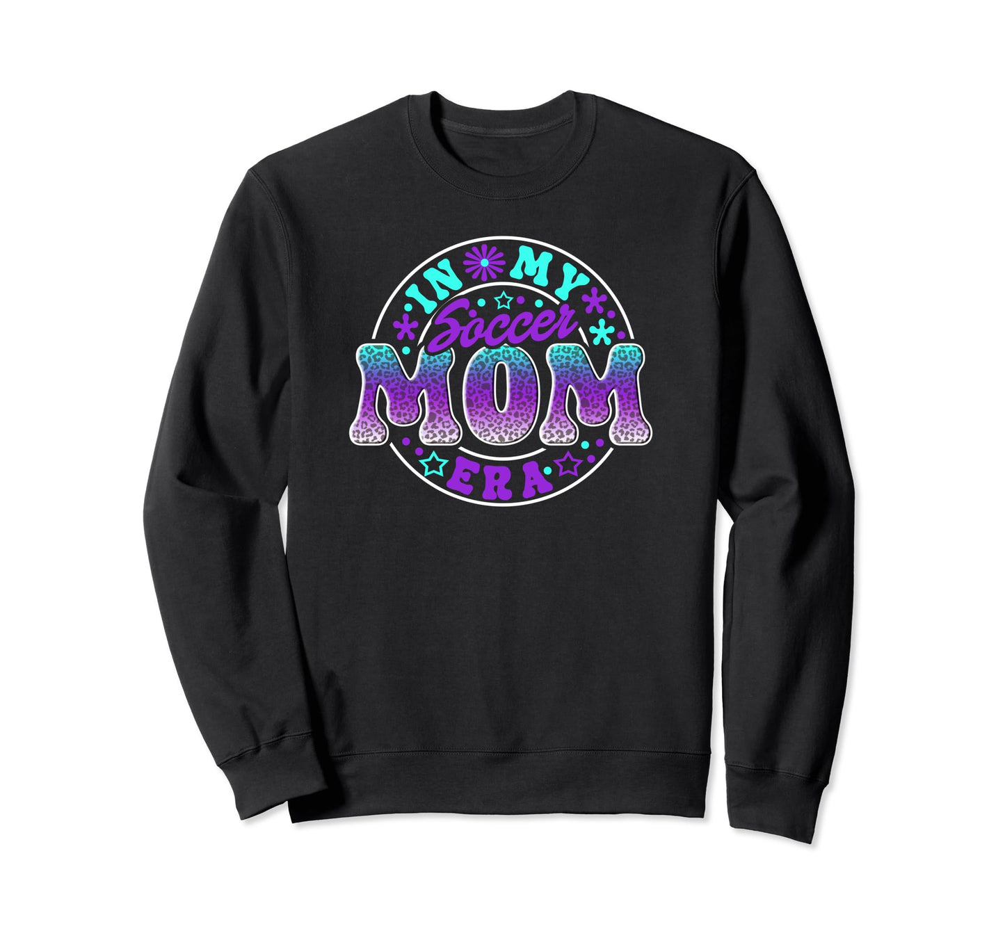 My Soccer Mom Era Soccer Mother Sweatshirt - Novelty Apparel Unisex - T-Shirt, Sweatshirt, Hoodie
