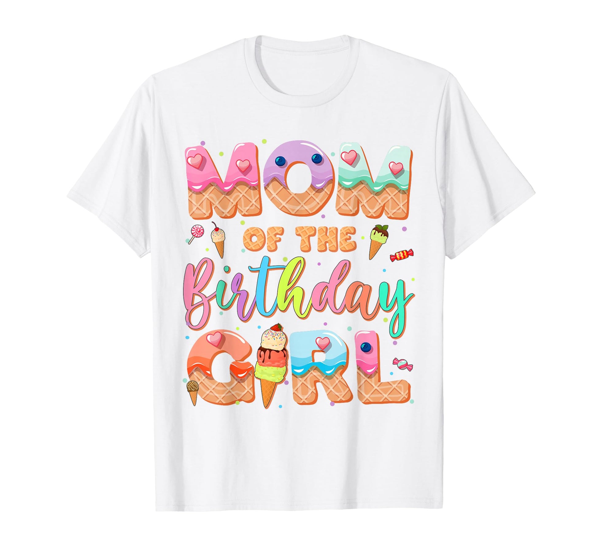 Mom Birthday Ice Cream Family Matching T-Shirt - Streetwear Style Unisex - T-Shirt, Sweatshirt, Hoodie
