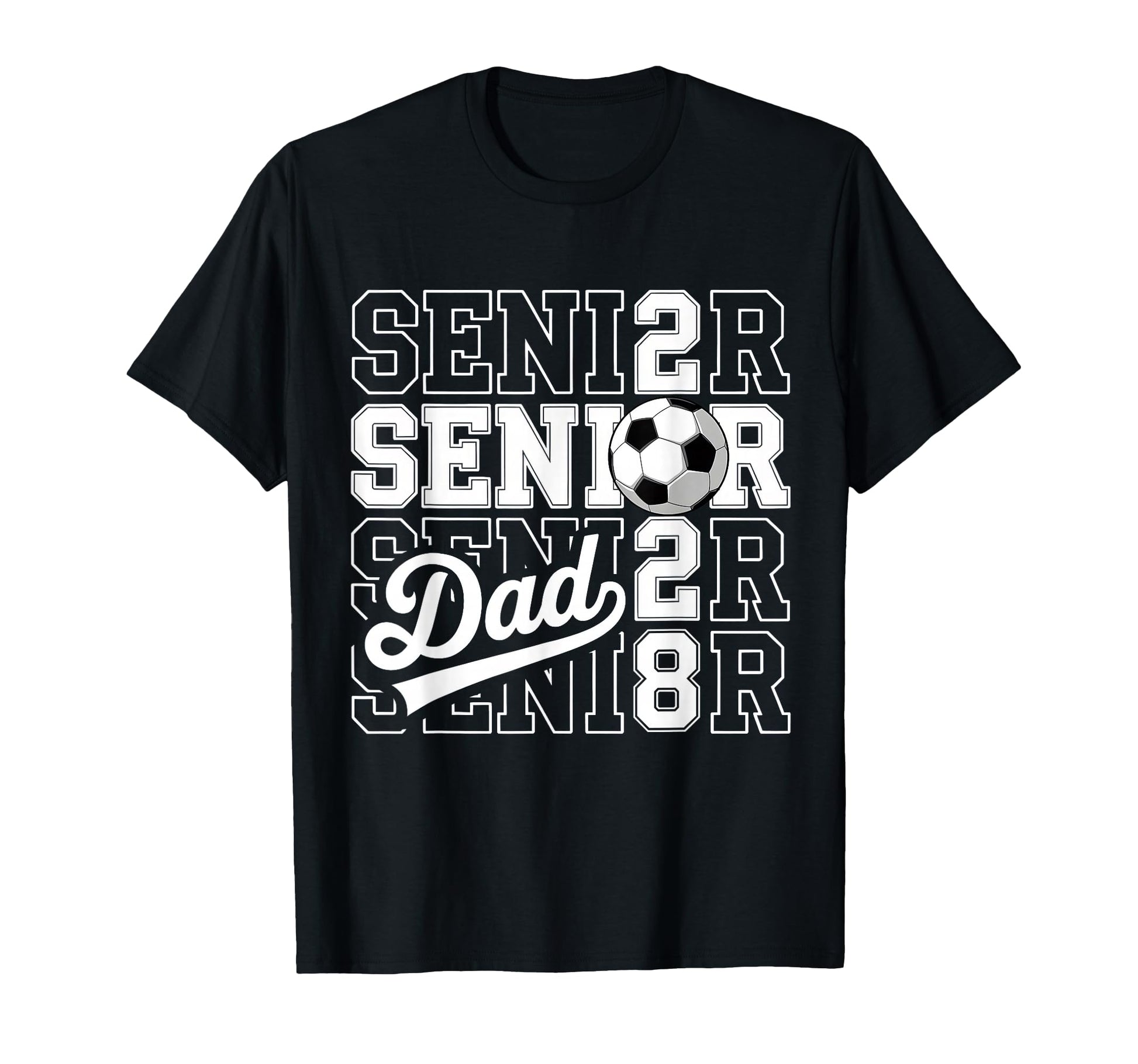 Proud Dad 2028 Senior Graduate Soccer T-Shirt - Trendy Graphic Unisex - T-Shirt, Sweatshirt, Hoodie