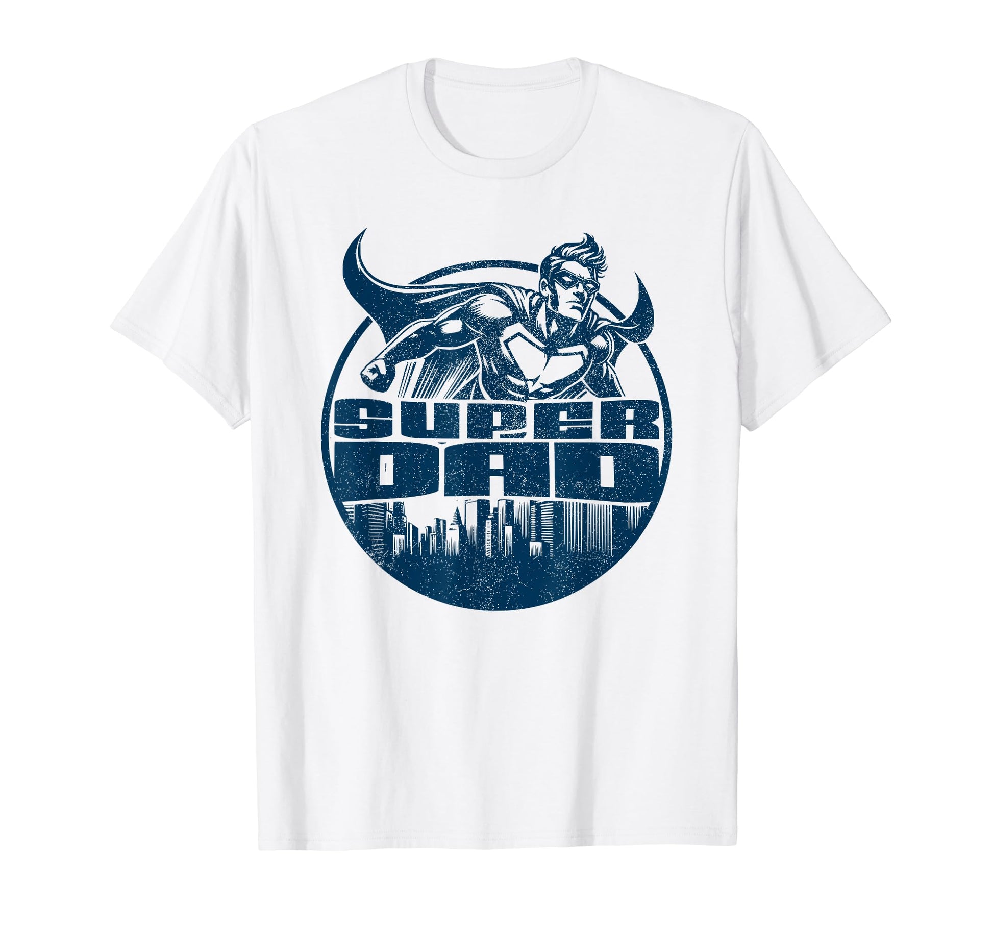 Fathers Day Dad Super Dad Superhero T-Shirt - Streetwear Style Unisex - T-Shirt, Sweatshirt, Hoodie