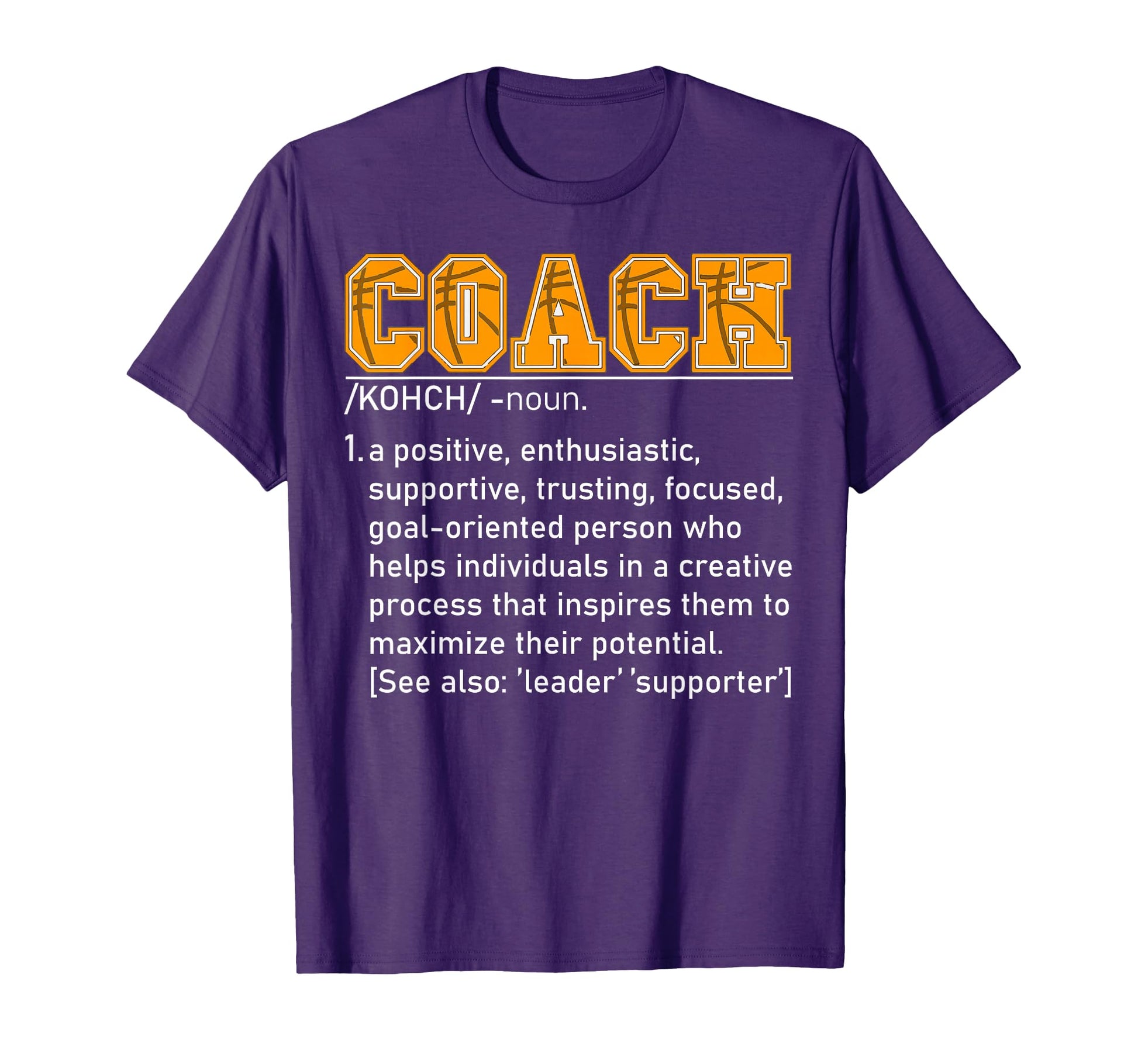 Coach Definition Basketball Coach T-Shirt - Novelty Apparel for Adults - T-Shirt, Sweatshirt, Hoodie